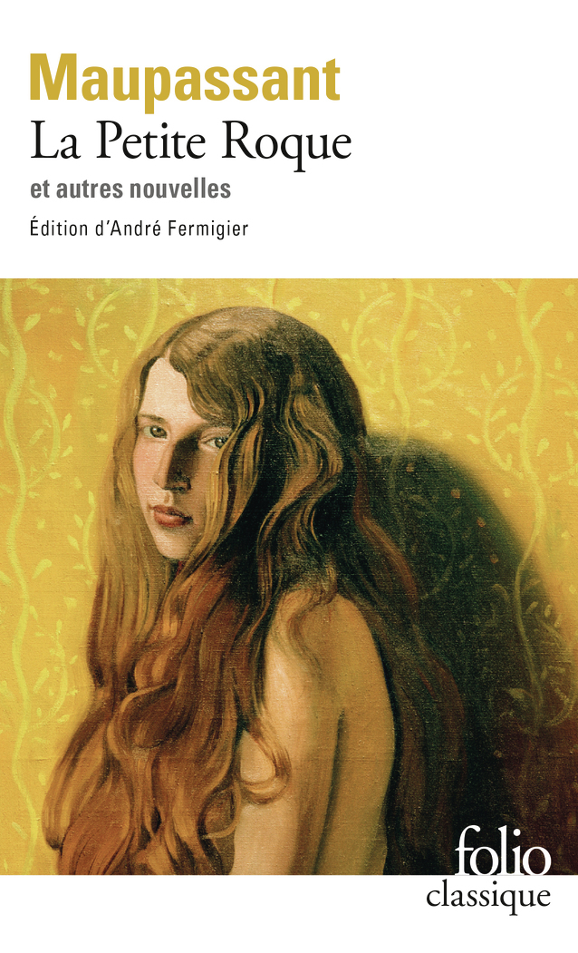 La Petite Roque et autres nouvelles