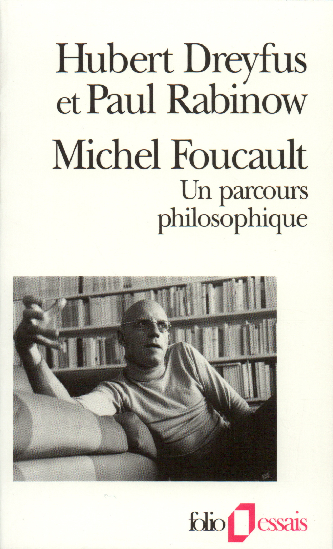 Michel Foucault, un parcours philosophique