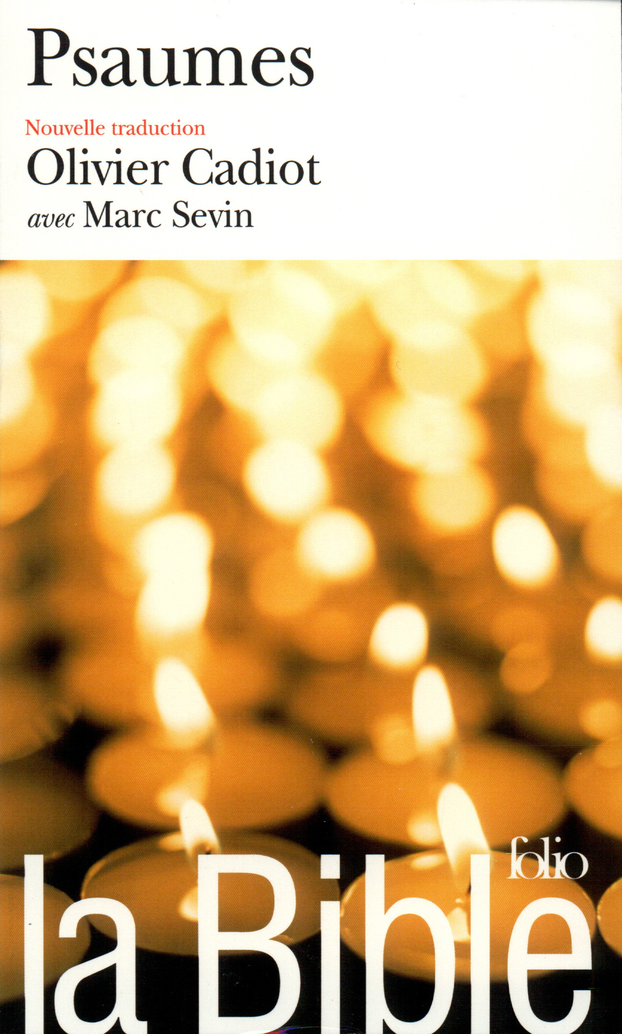La Bible : Psaumes