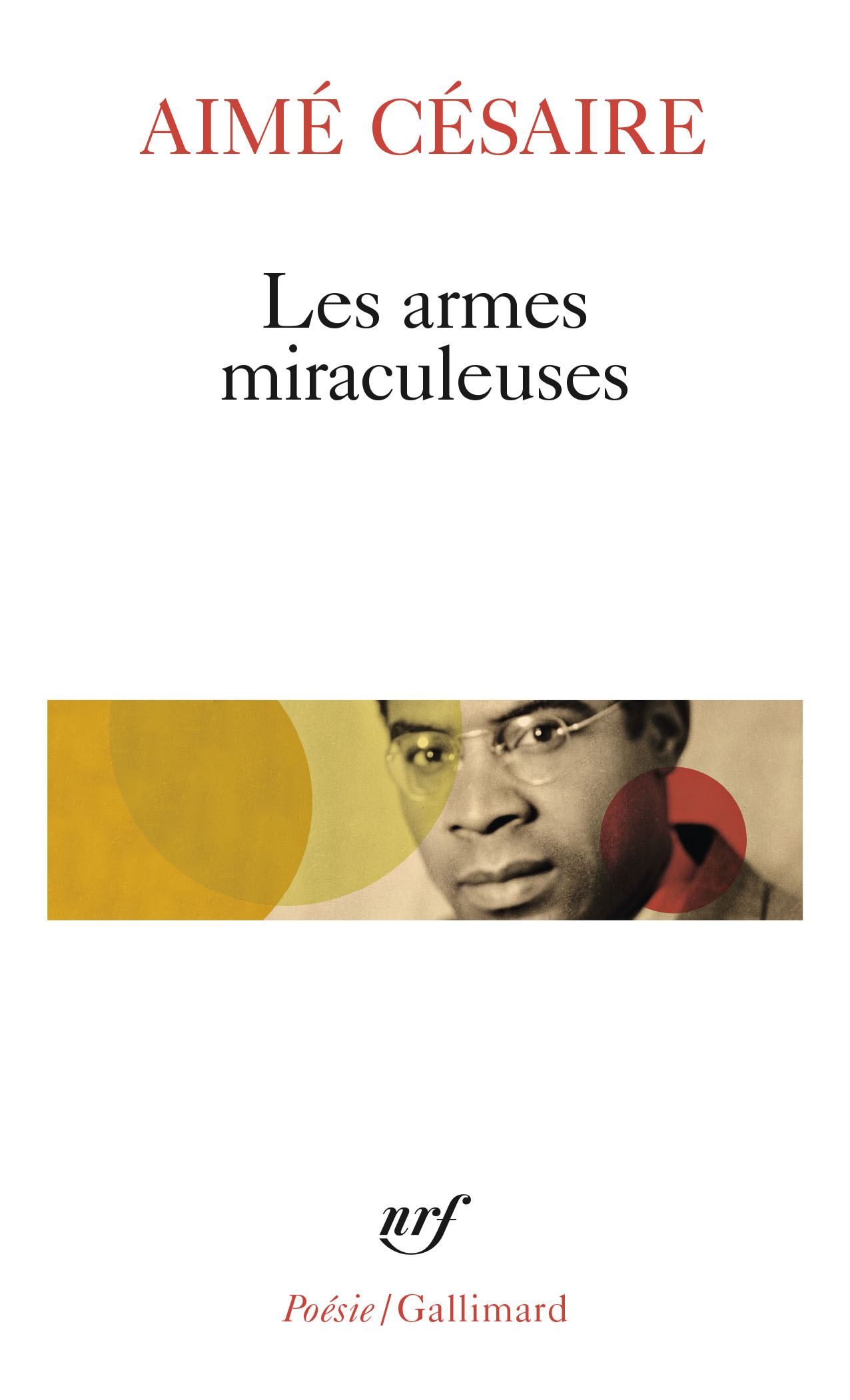 Les armes miraculeuses