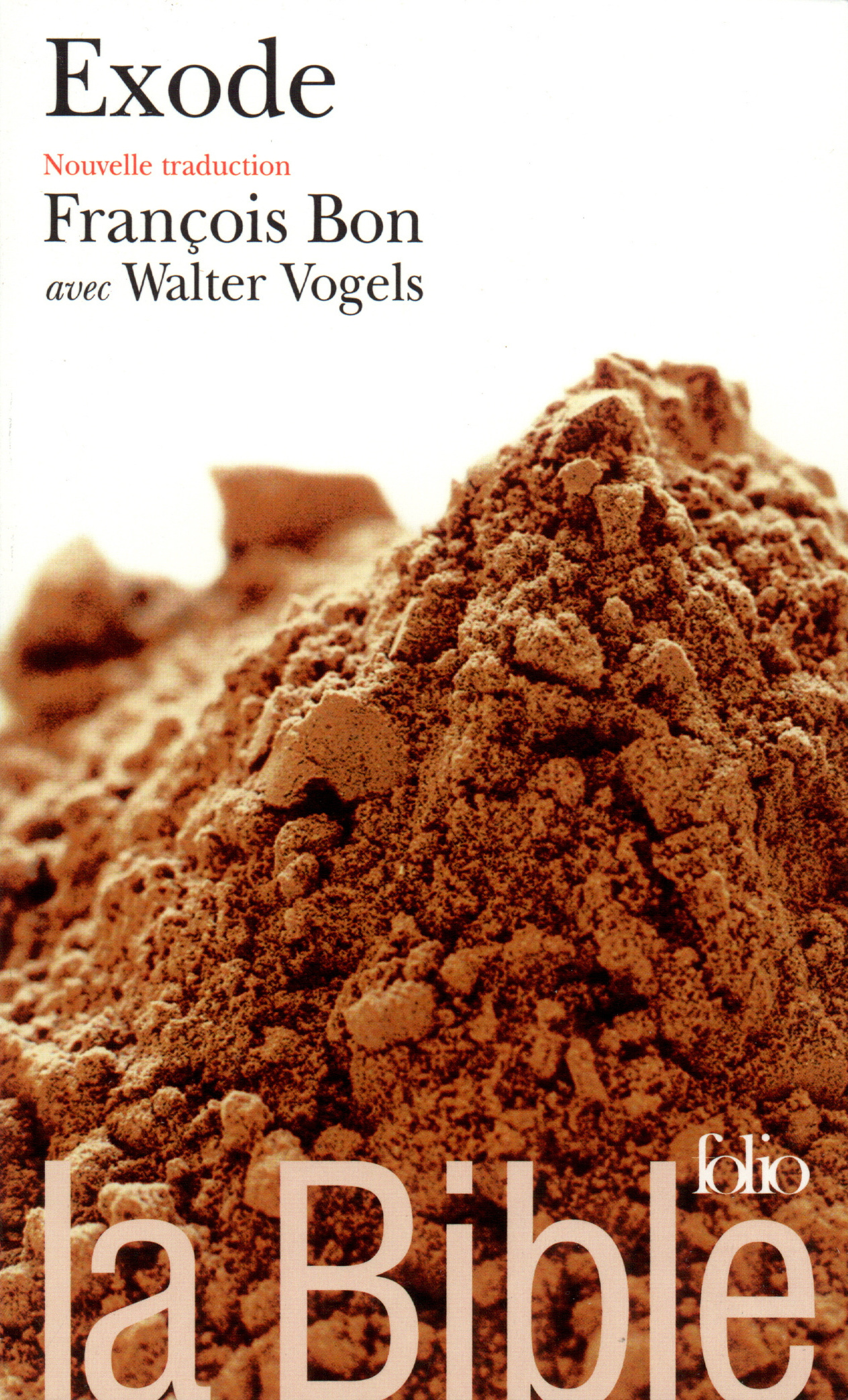La Bible : Exode