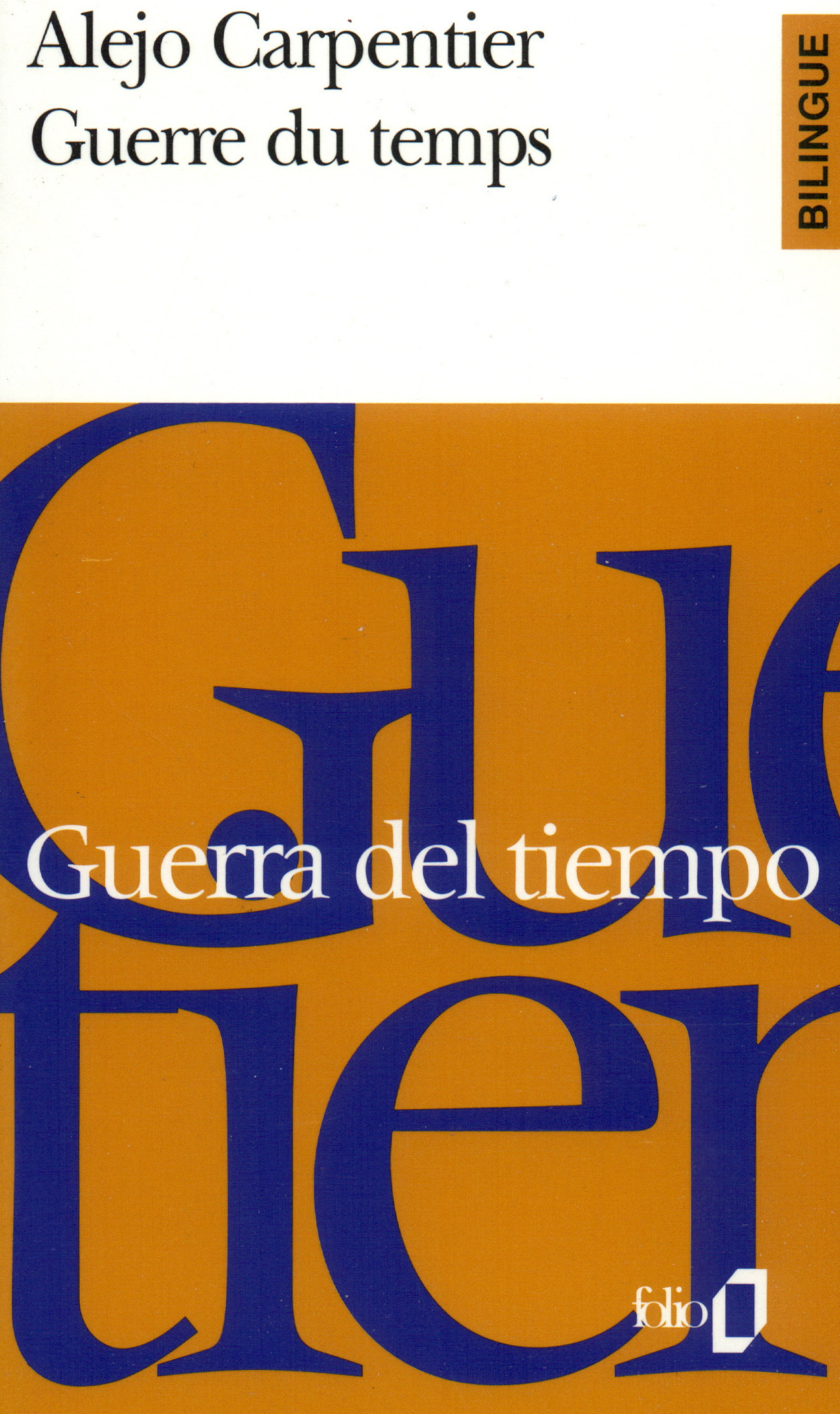 Guerre du temps/Guerra del tiempo