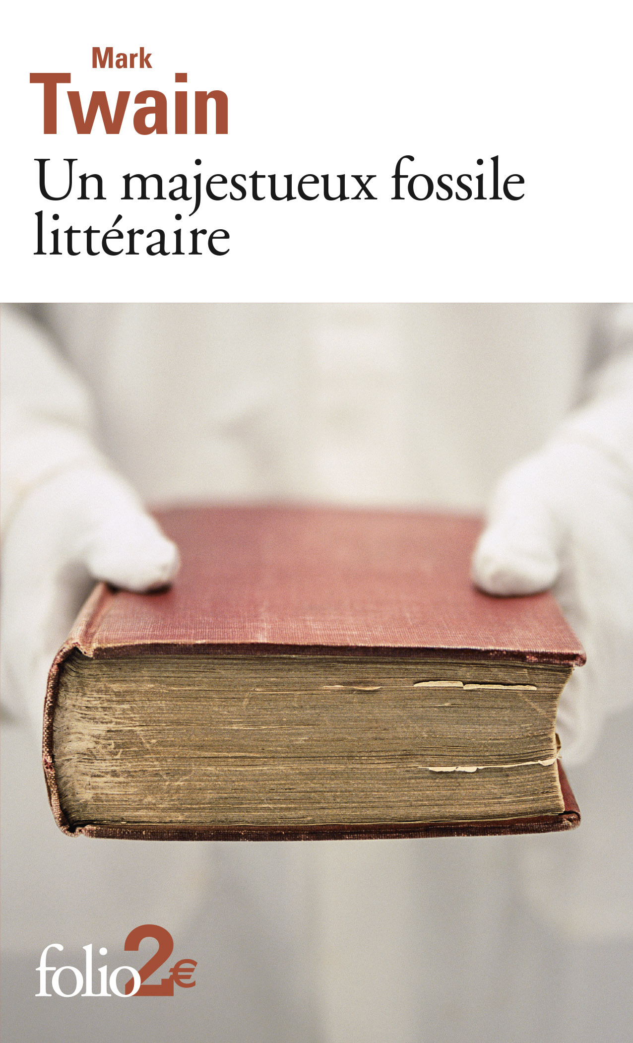 Un majestueux fossile littéraire et autres nouvelles