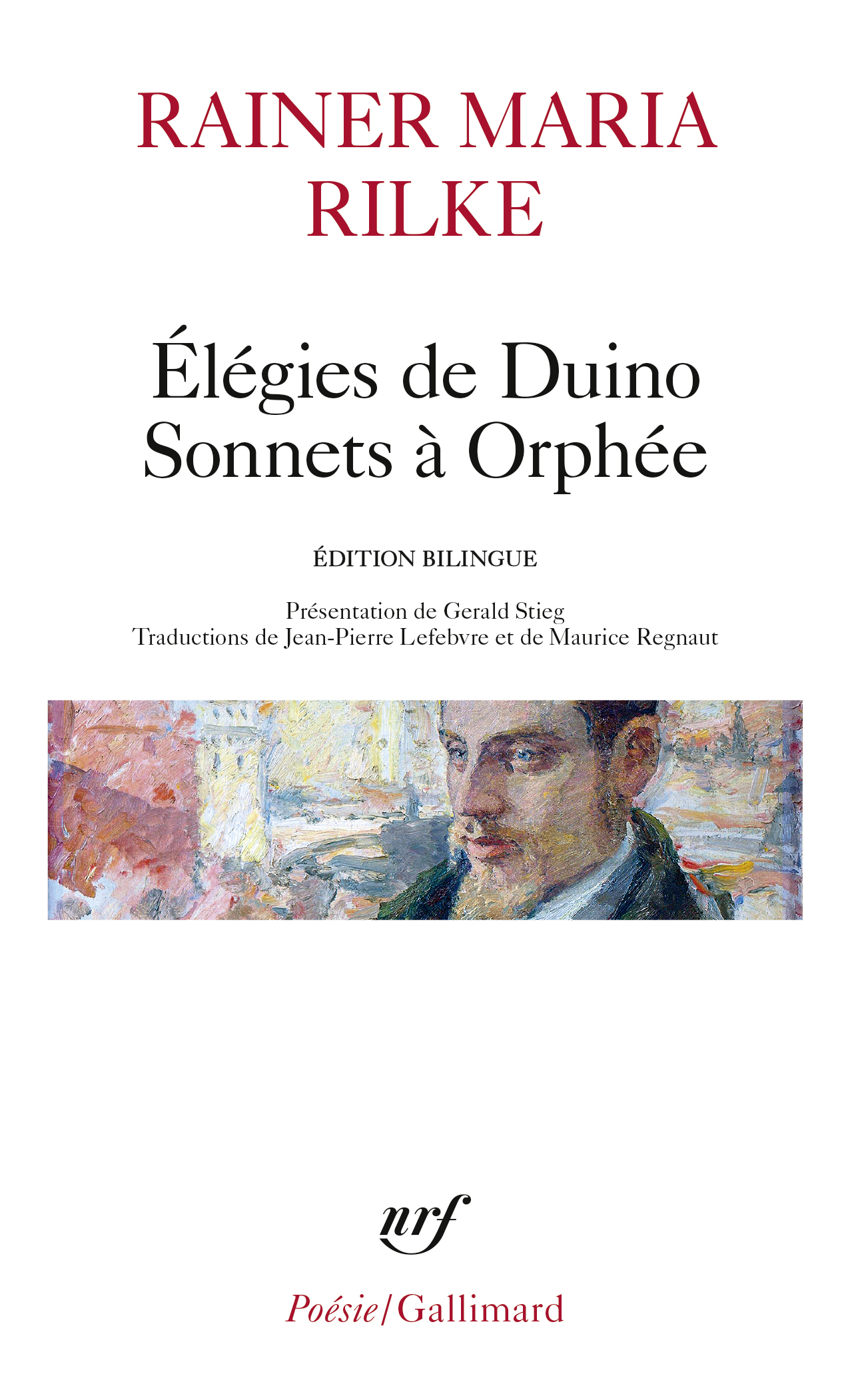 Élégies de Duino - Sonnets à Orphée et autres poèmes