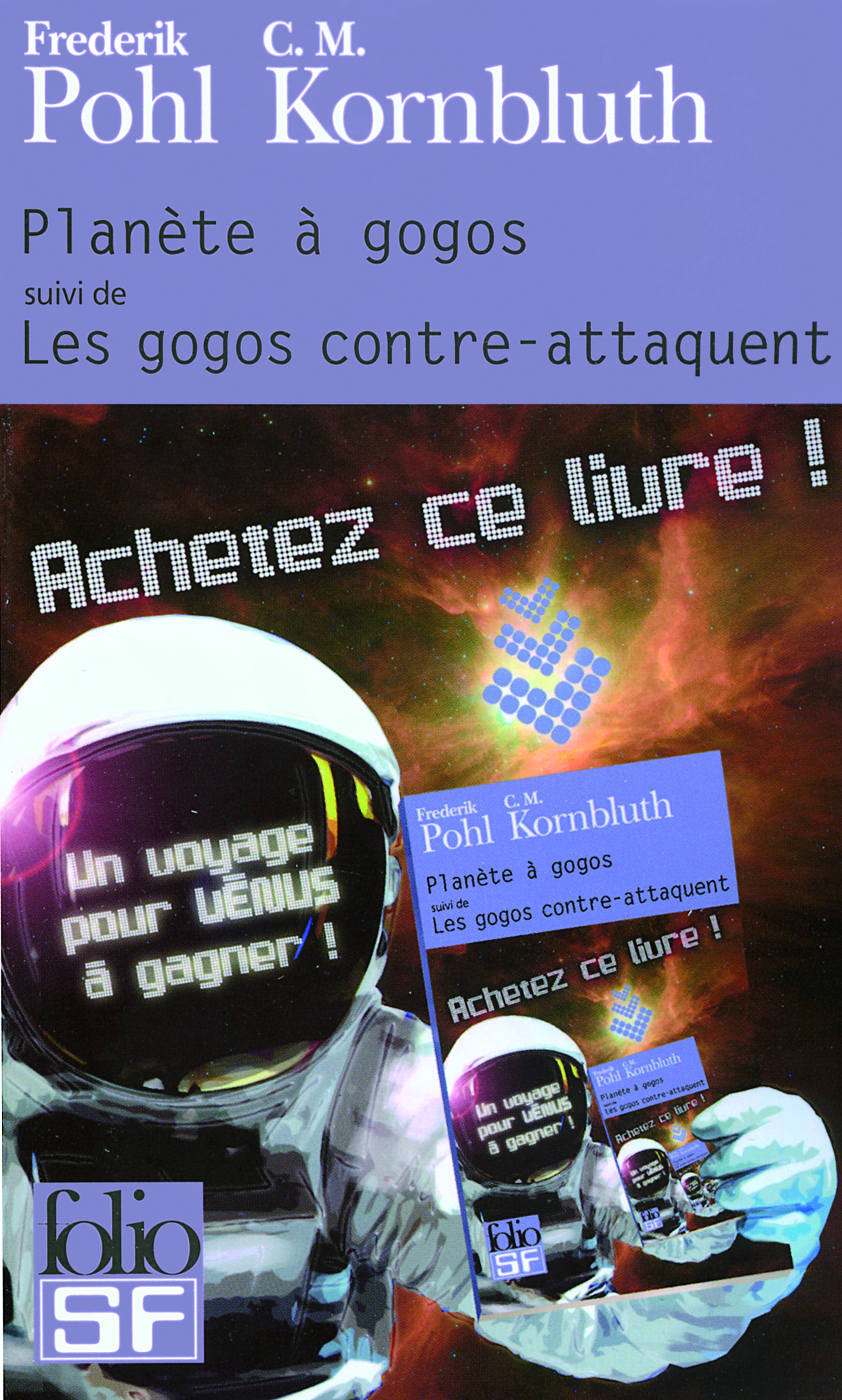 Planète à gogos/Les gogos contre attaquent