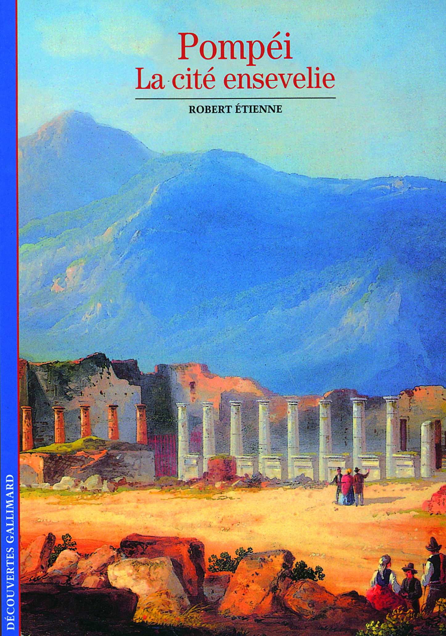 Pompéi, la cité ensevelie