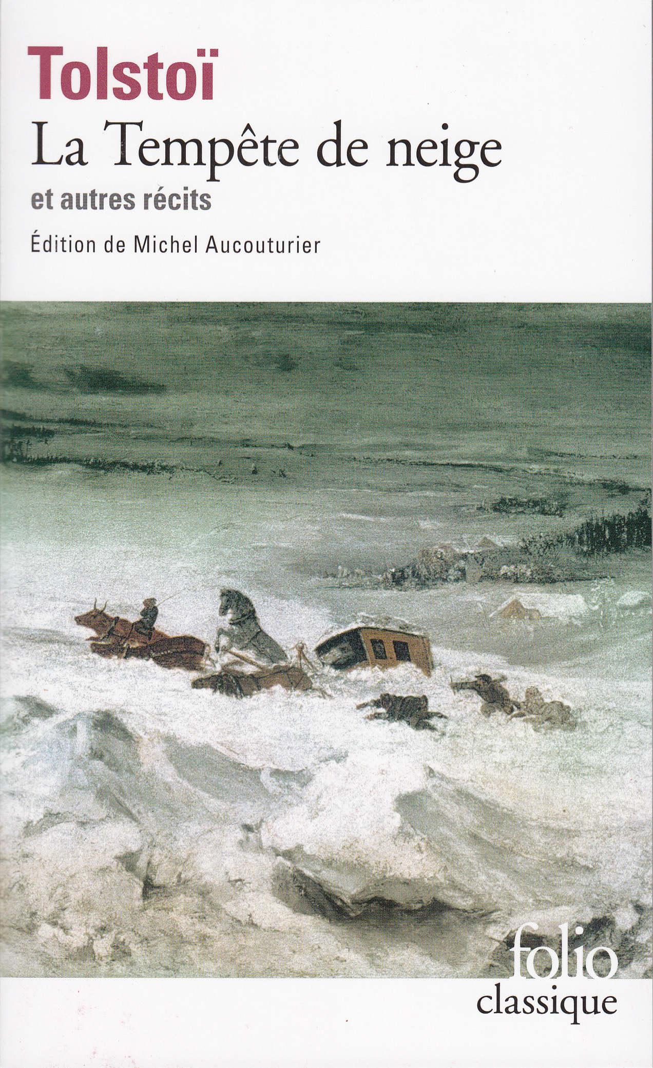 La Tempête de neige et autres récits