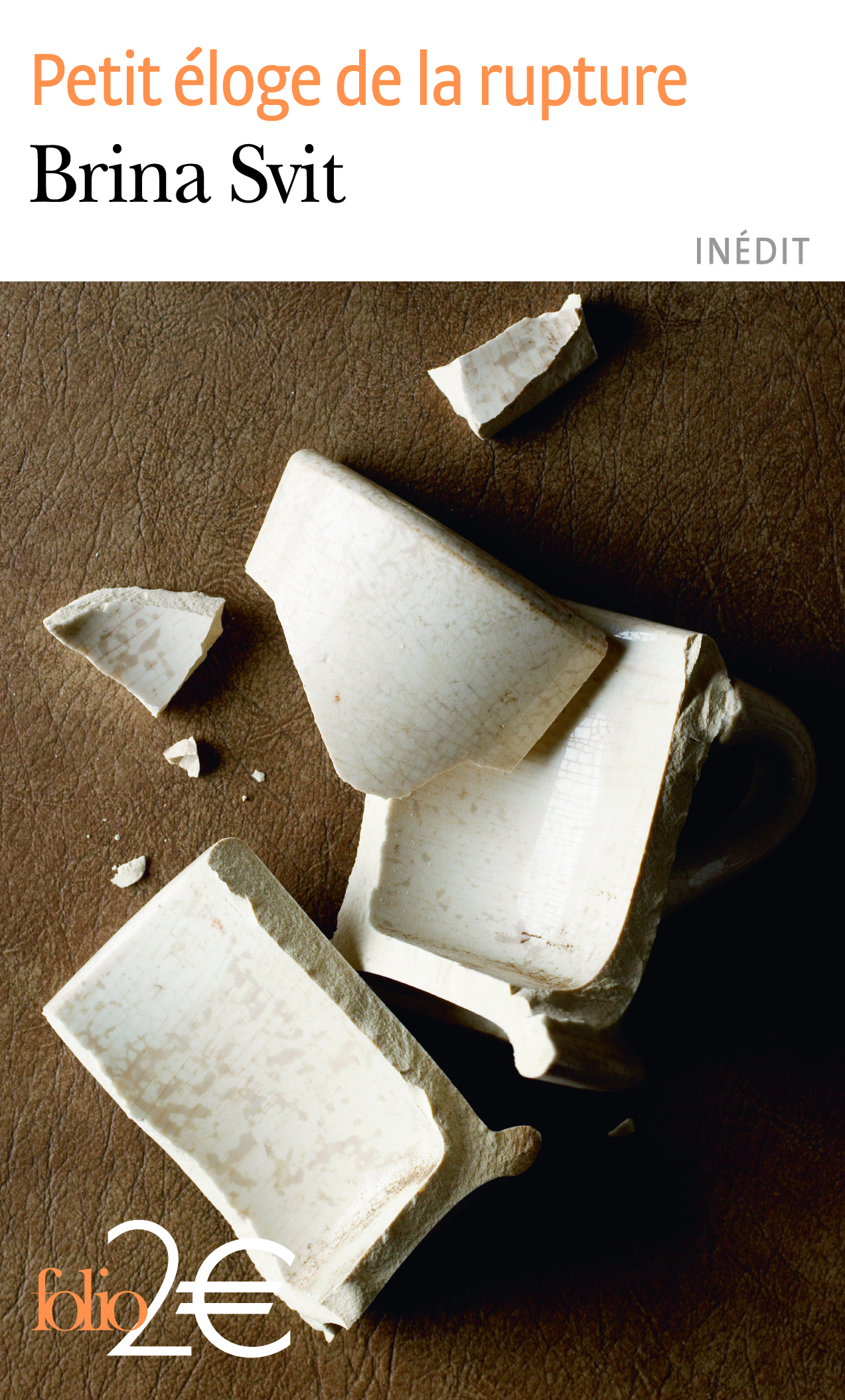 Petit éloge de la rupture