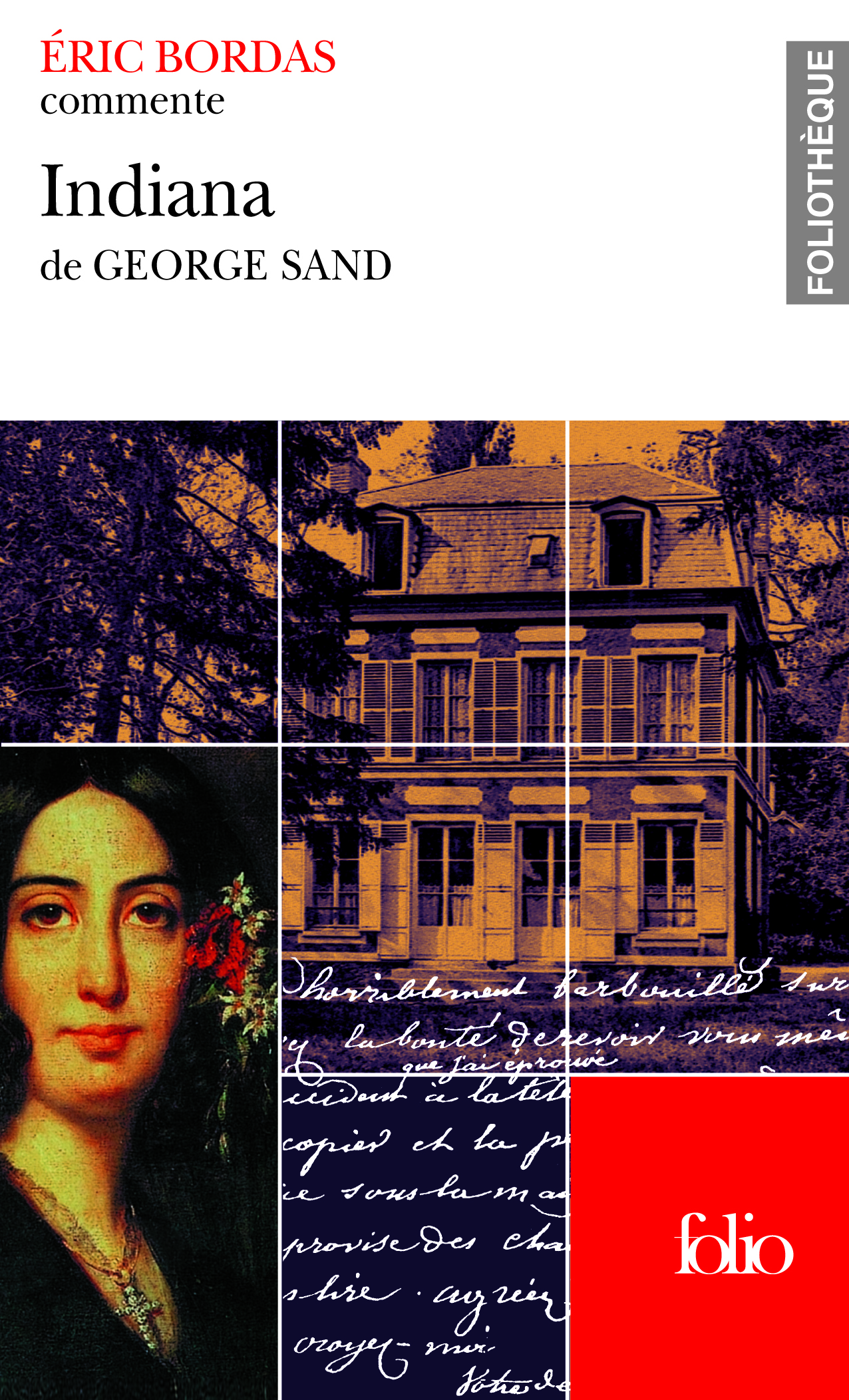 Indiana de George Sand (Essai et dossier)