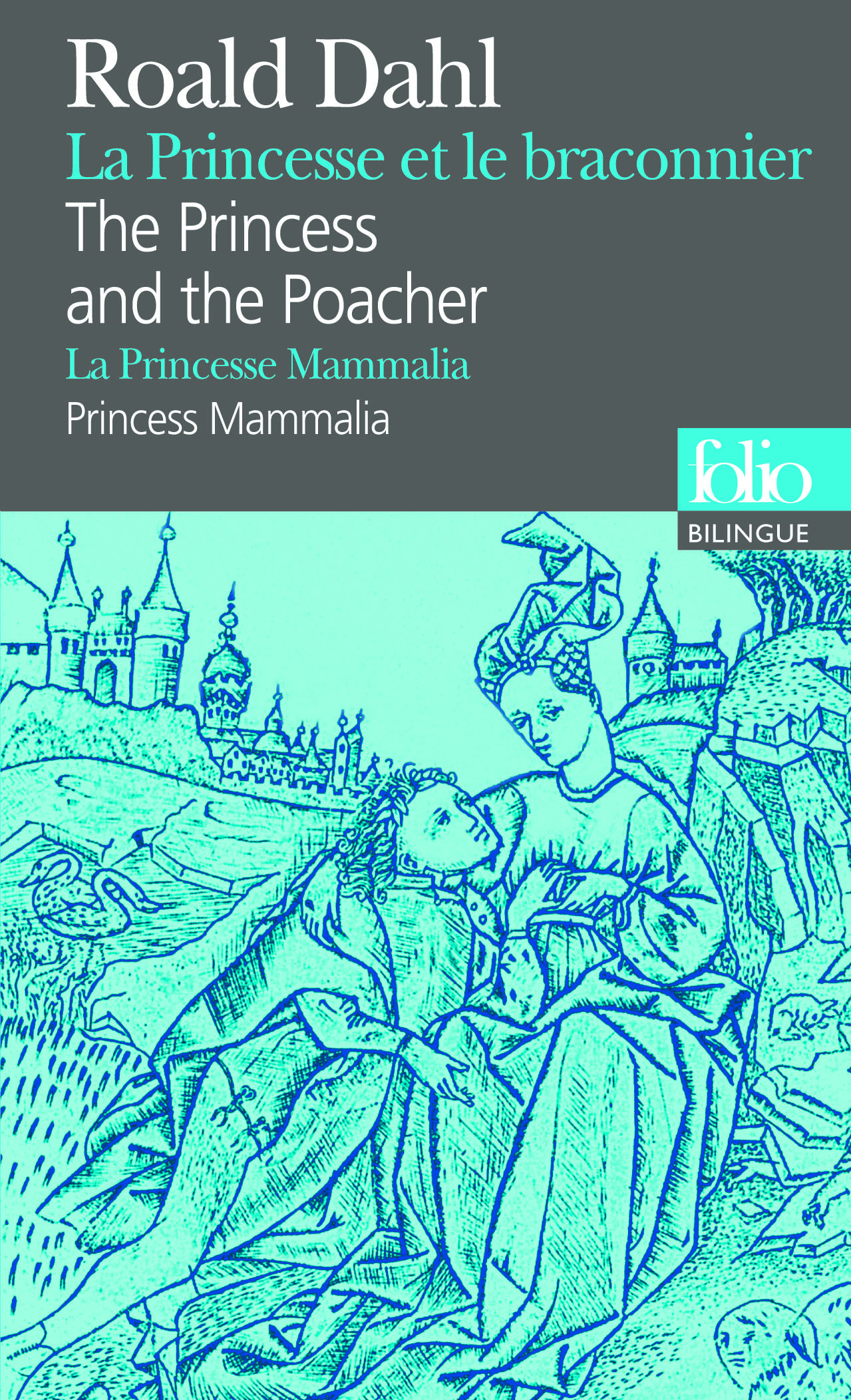 La Princesse et le braconnier/The Princess and the Poacher - La Princesse Mammalia/Princess Mammalia