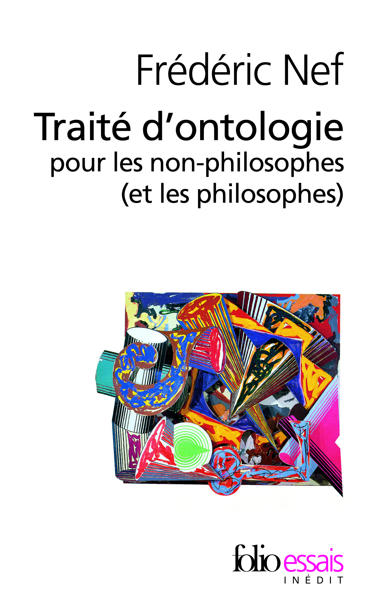 Traité d'ontologie pour les non-philosophes (et les philosophes)
