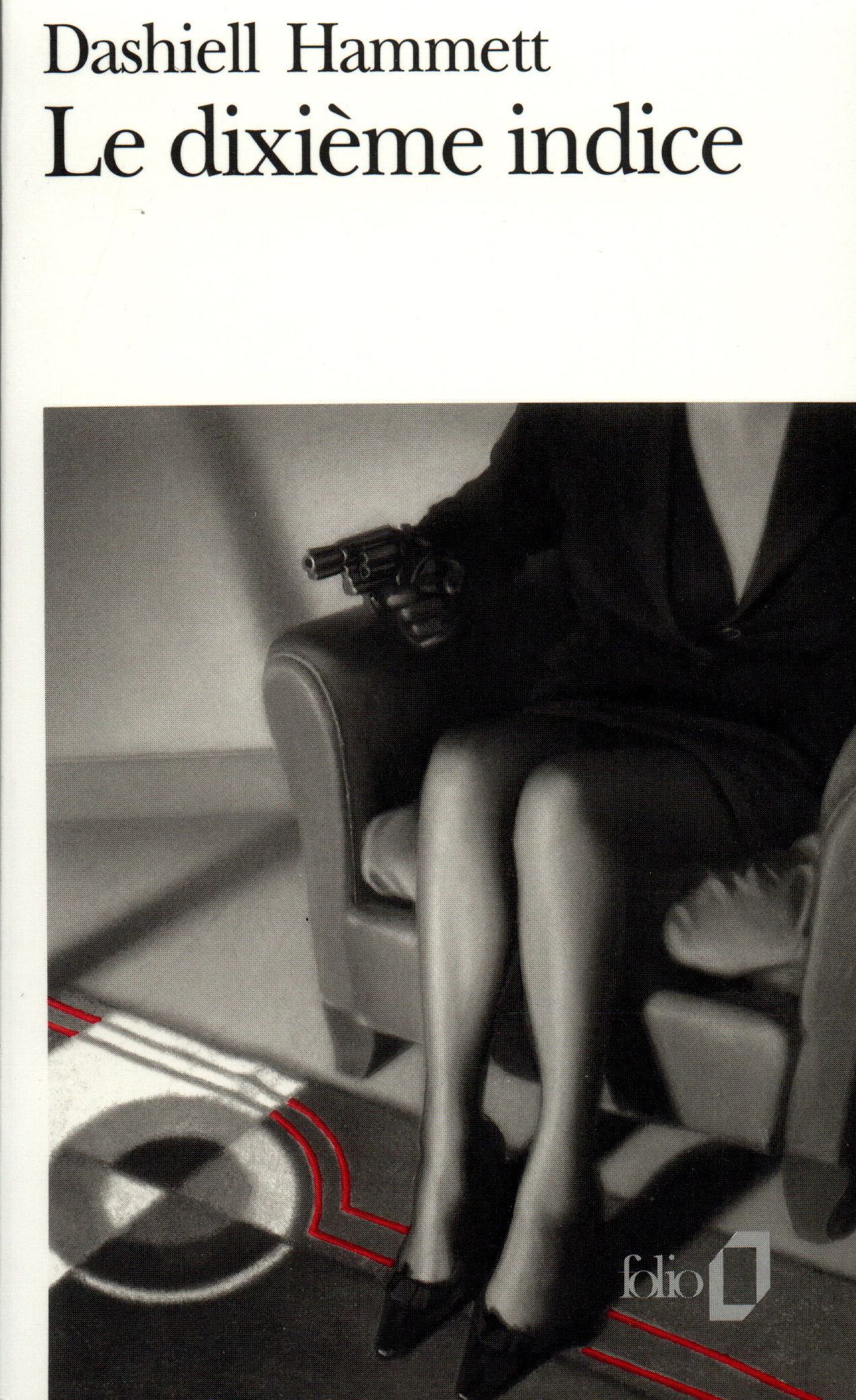 Le dixième indice et autres enquêtes du "Continental Op"