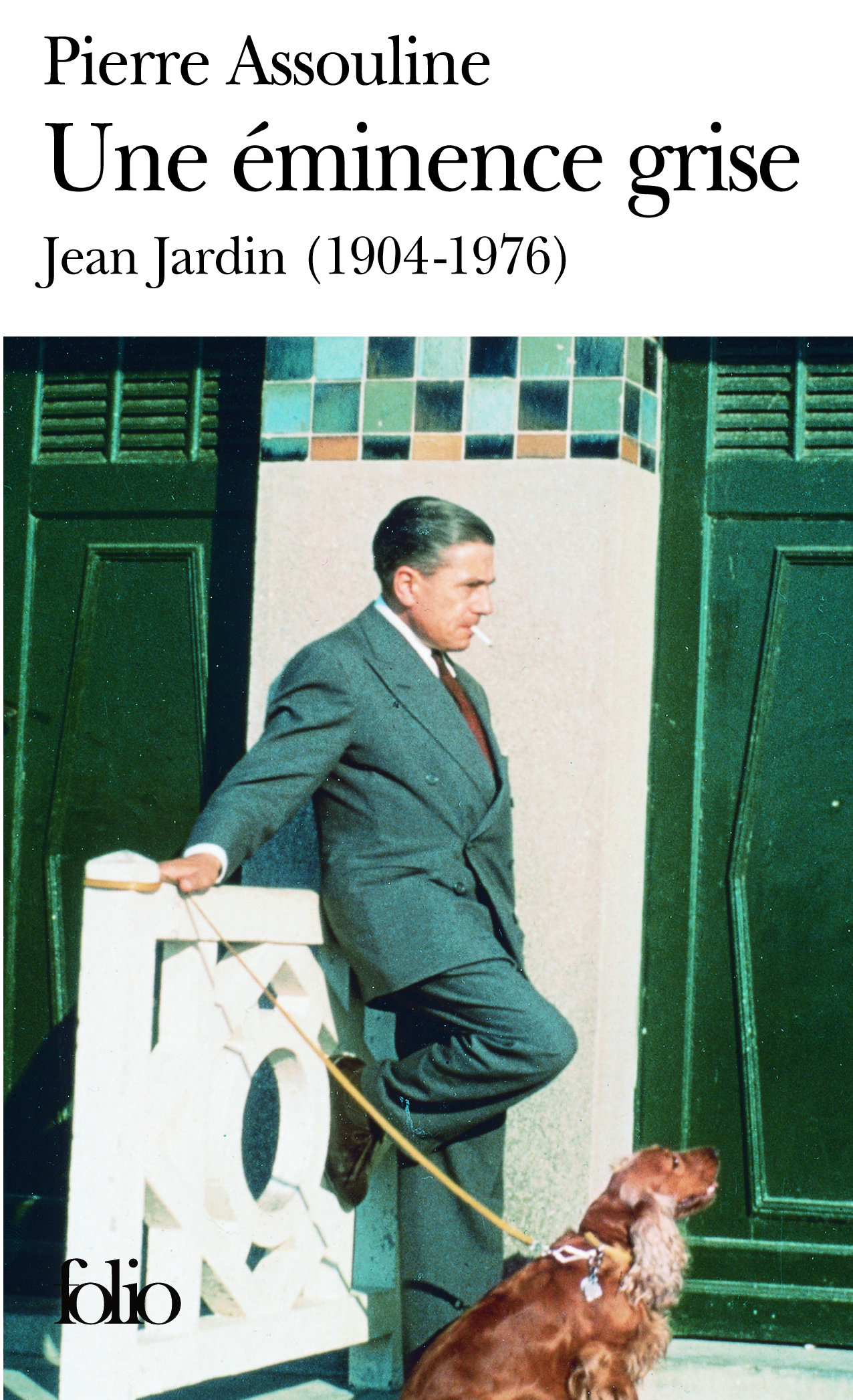 Une éminence grise : Jean Jardin