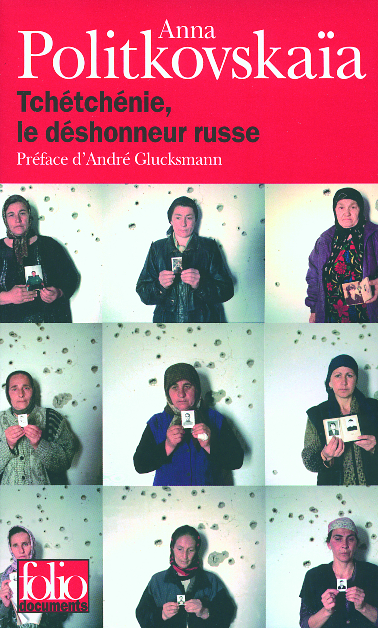 TCHETCHENIE , LE DESHONNEUR RUSSE -FOLIO