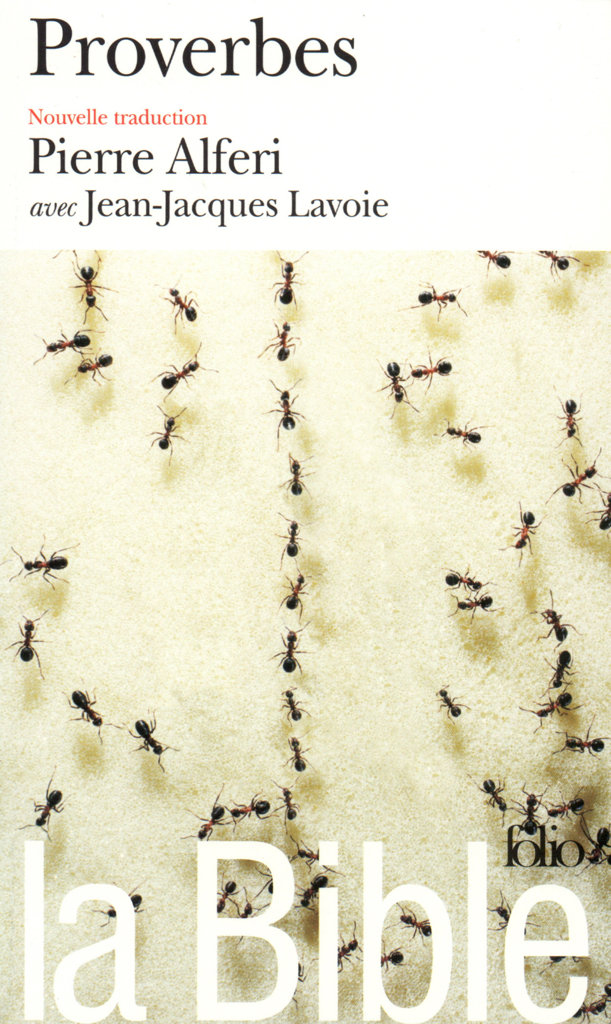 La Bible : Proverbes