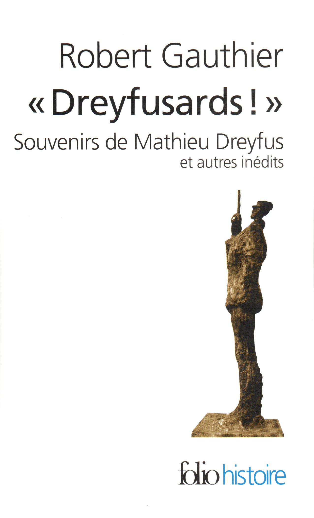 "Dreyfusards !"