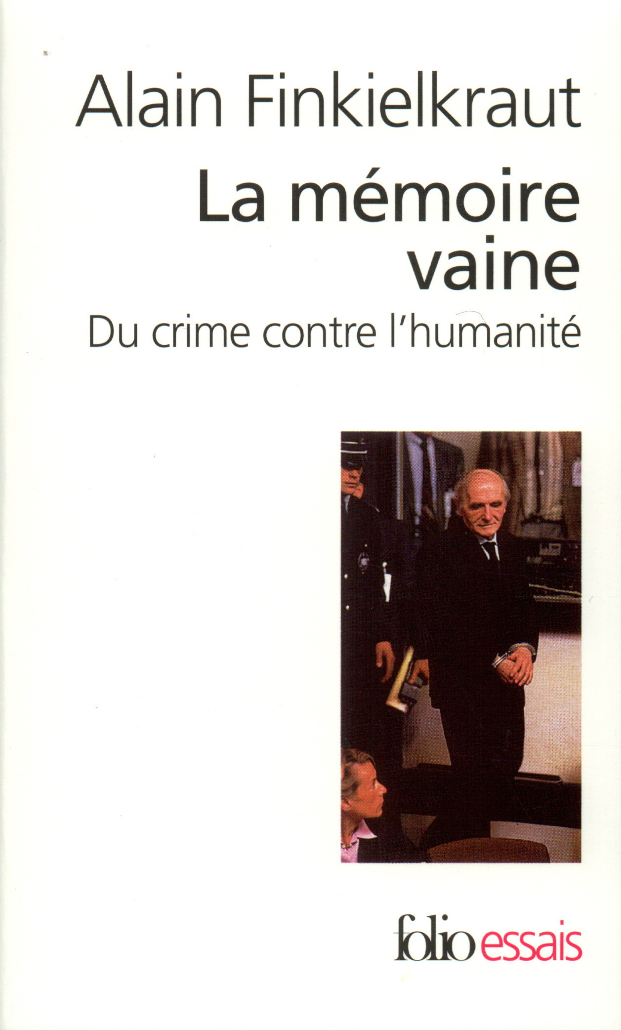 La Mémoire vaine