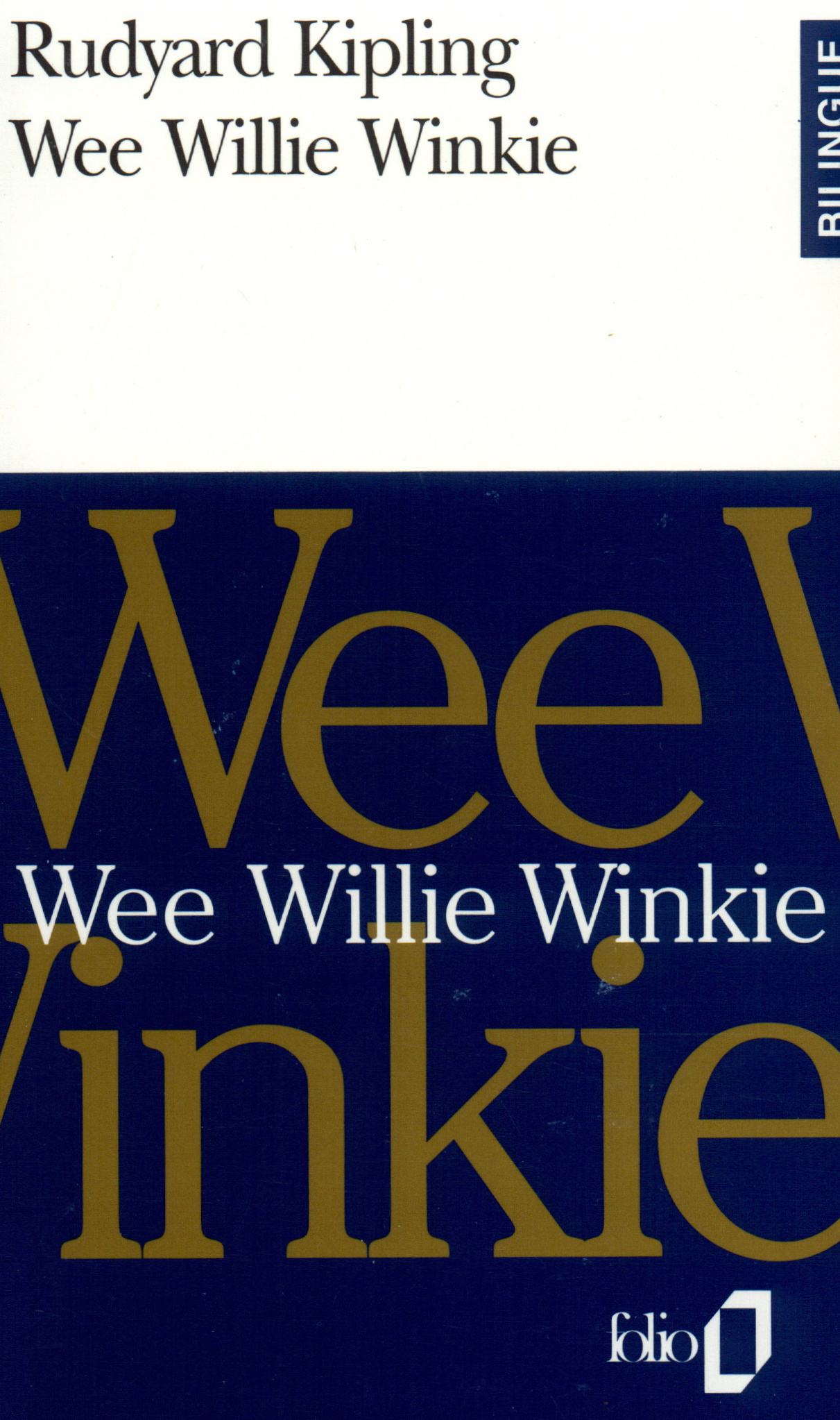 Wee Willie Winkie/Wee Willie Winkie