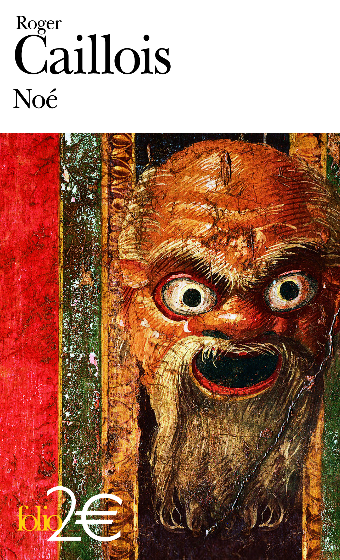 Noé et autres textes