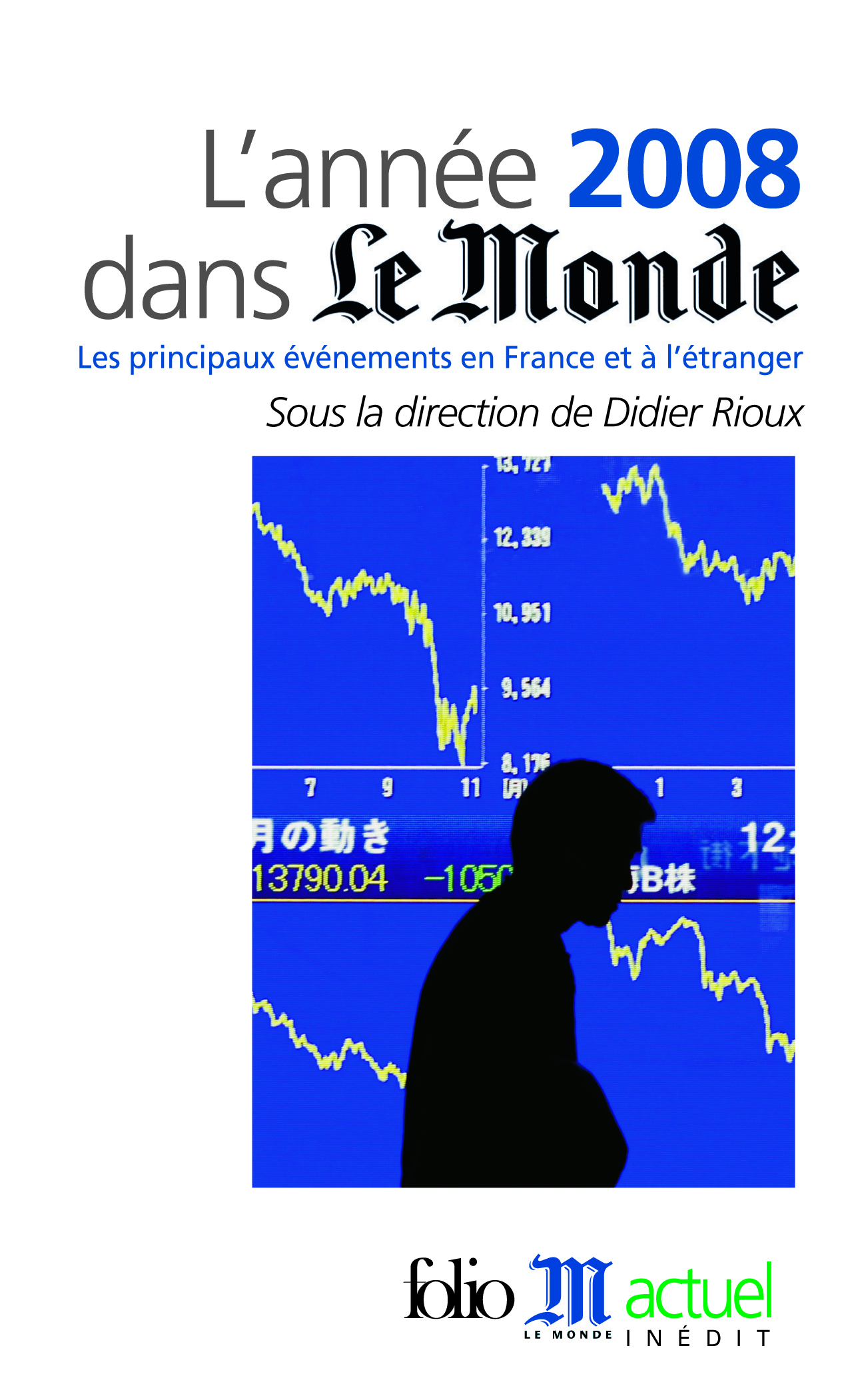L'année 2008 dans "Le Monde"