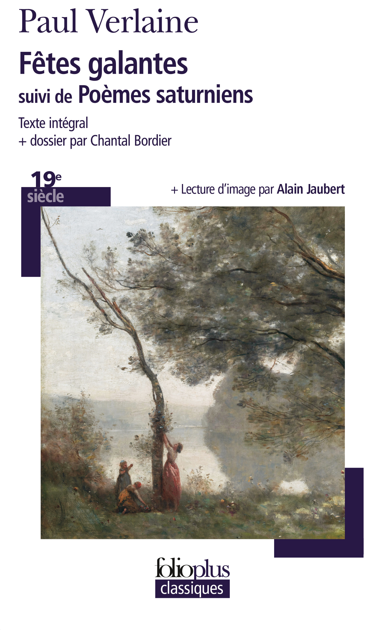 Les fêtes galantes/Poèmes saturniens