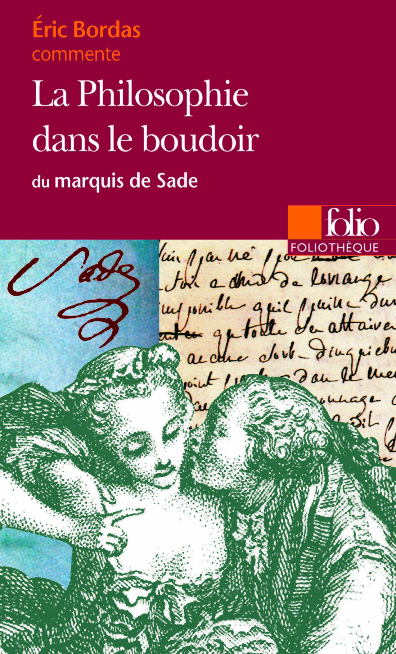 LA PHILOSOPHIE DANS LE BOUDOIR -FOLIOTHEQUE