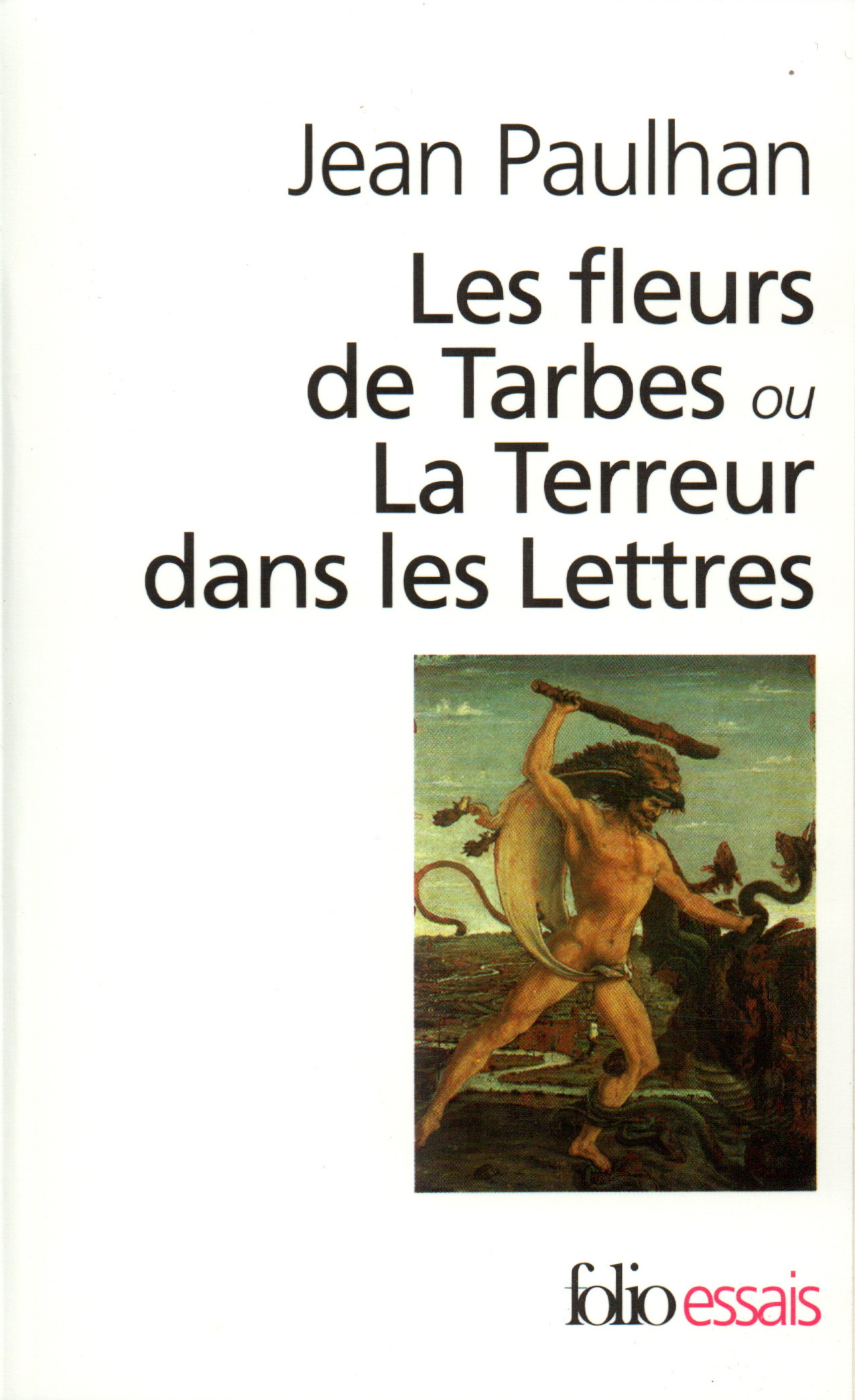 Les Fleurs de Tarbes ou La Terreur dans les Lettres