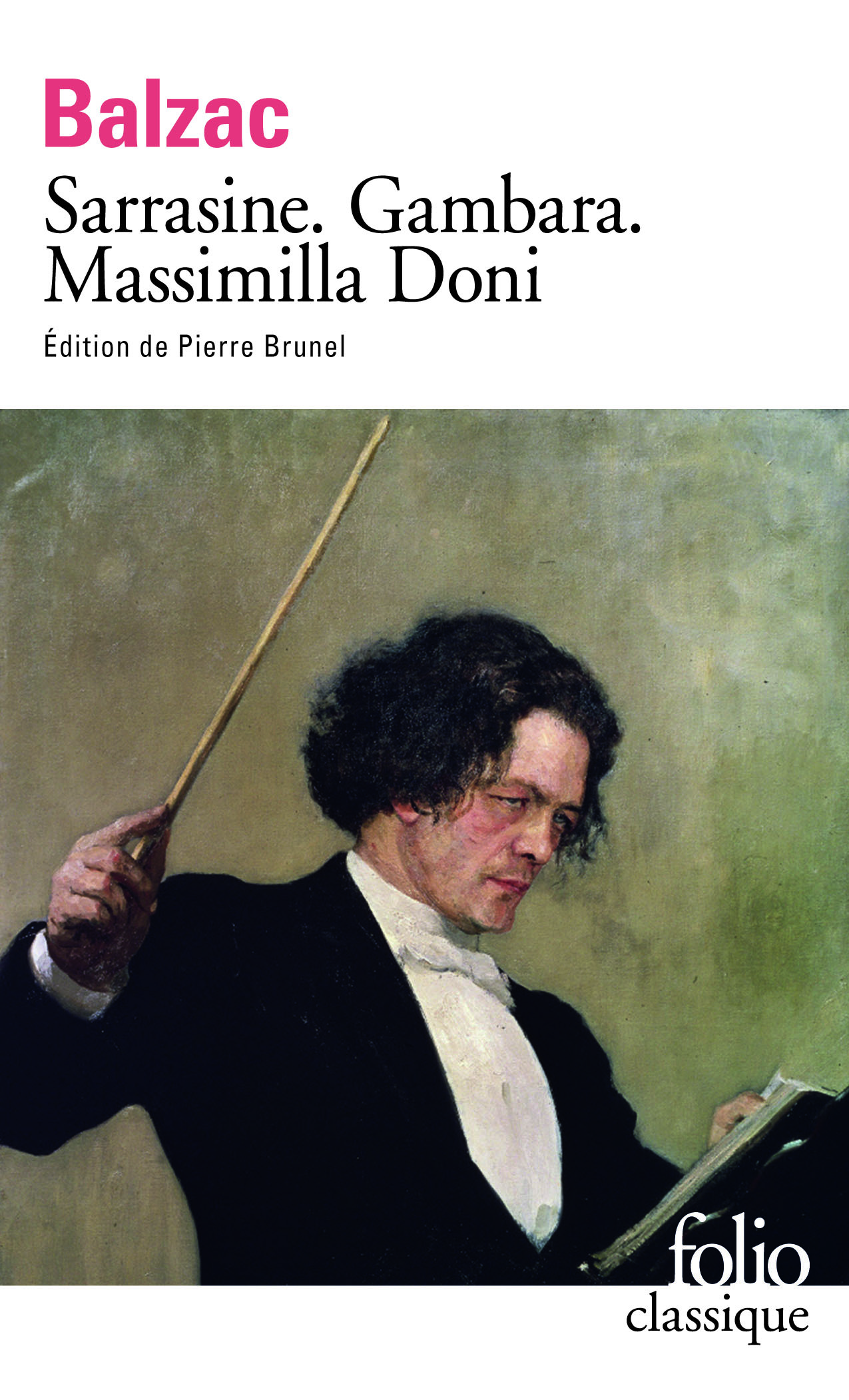 Sarrasine - Gambara - Massimilla Doni