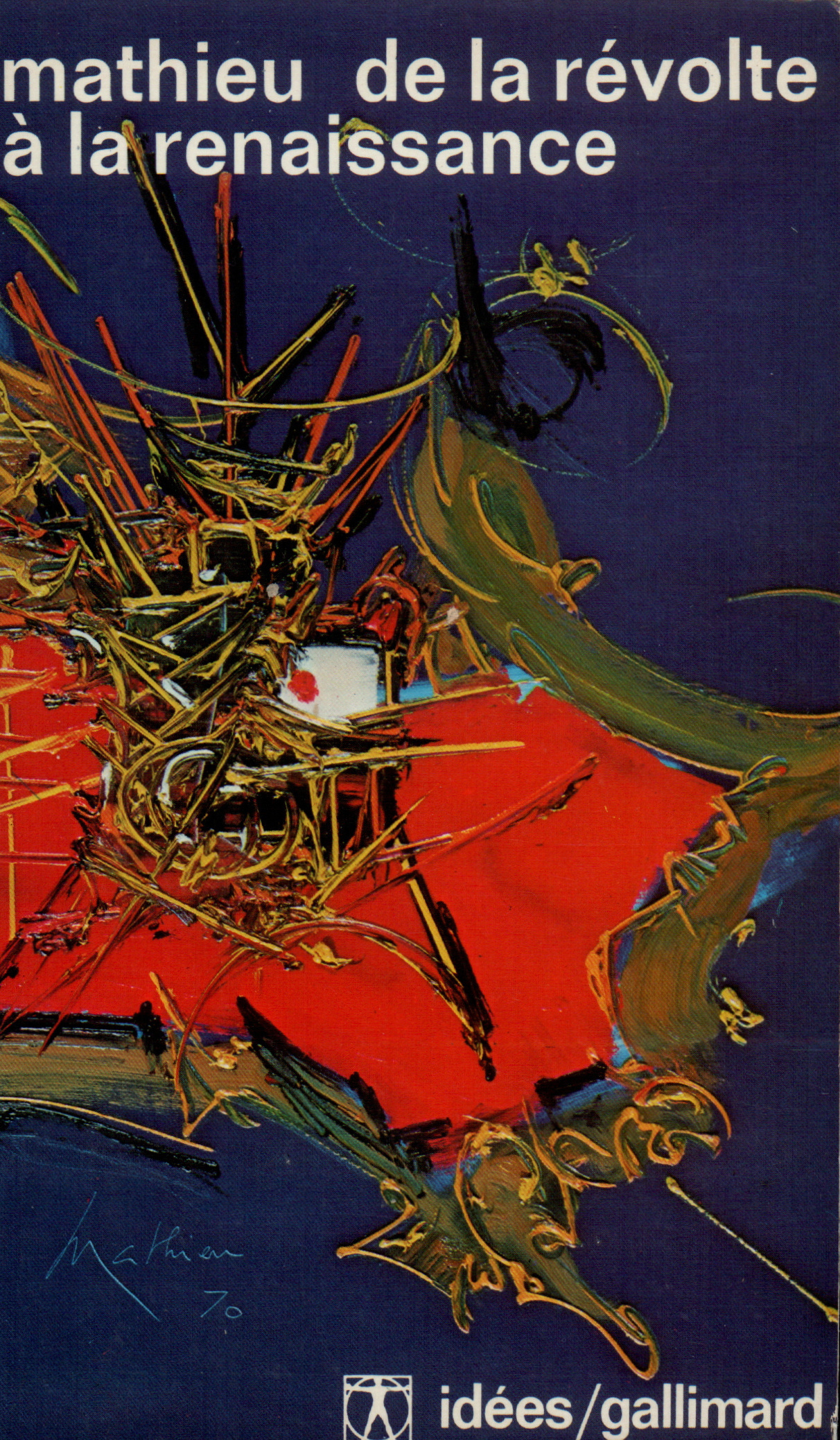 De la révolte à la renaissance