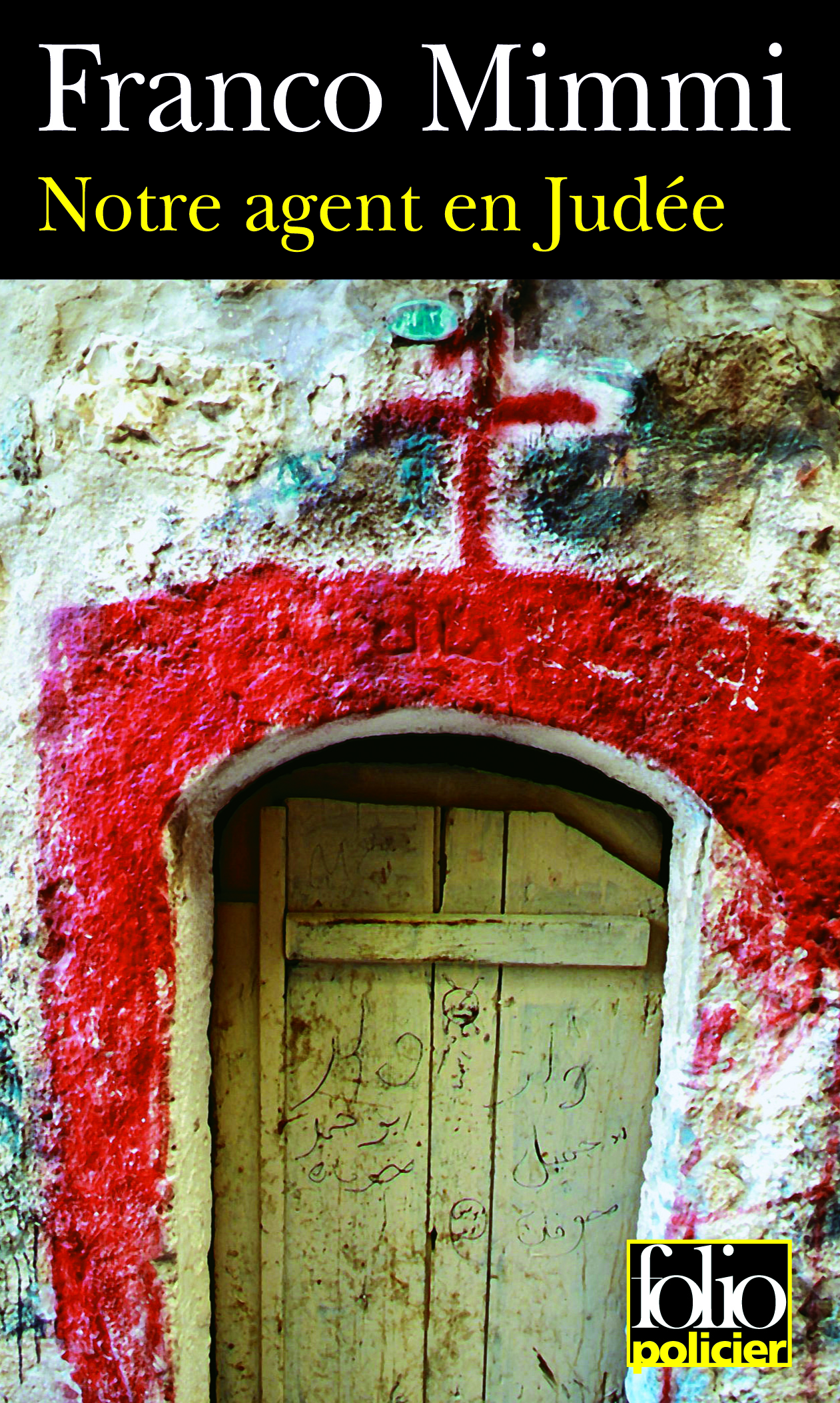 Notre agent en Judée