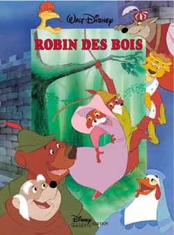 Robin des Bois, DISNEY CINEMA