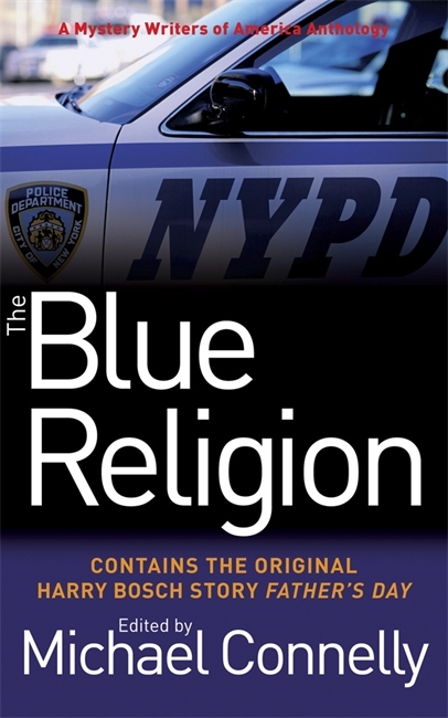 The Blue Religion: A Mystery Writers of America Anthology