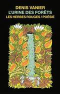 L'URINE DES FORETS 2E ED.