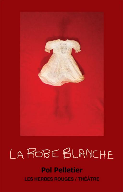 LA ROBE BLANCHE