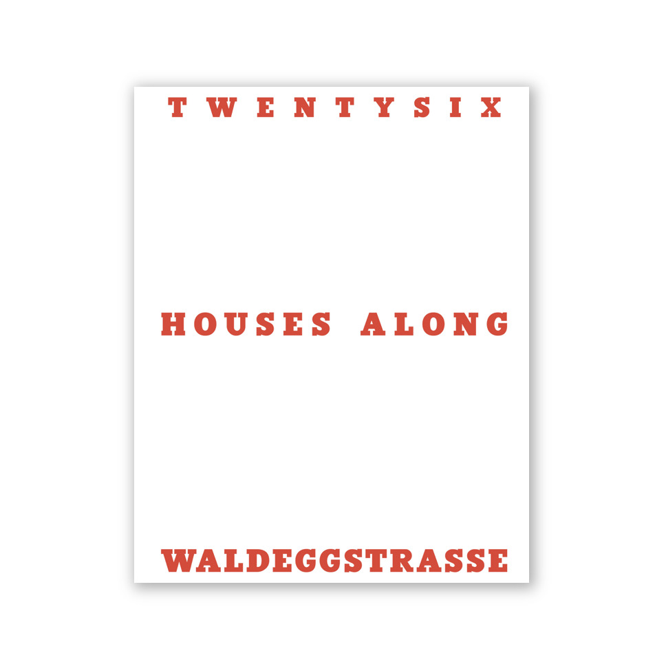 Twentysix Houses Along