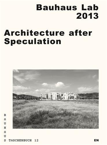 Bauhaus Taschenbuch 12 - Architecture after Speculation (voir 9783959050173) /anglais
