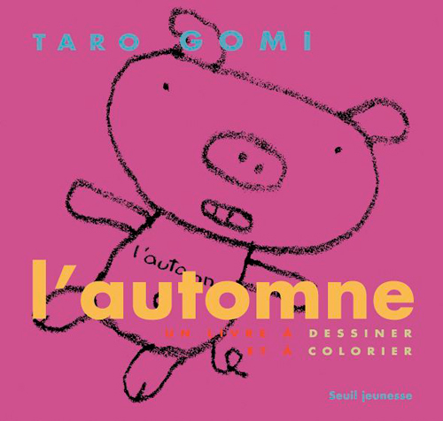 L'Automne. Un livre à dessiner et à colorier