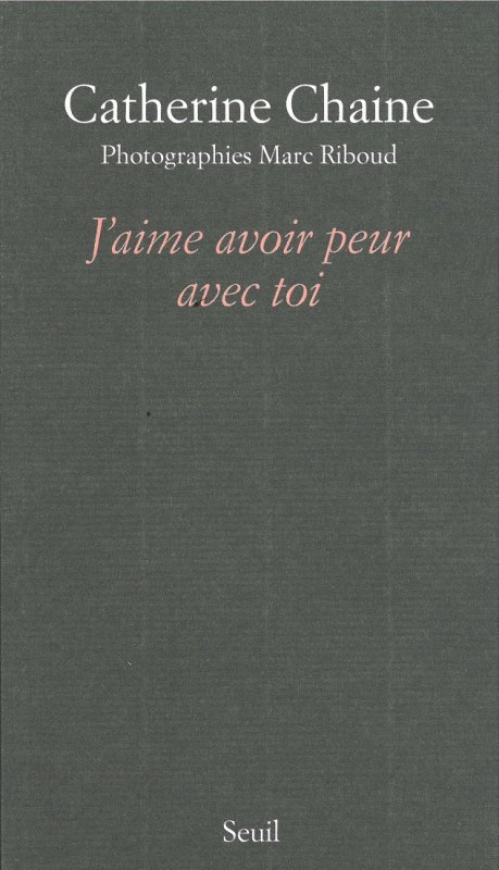 J'aime avoir peur avec toi