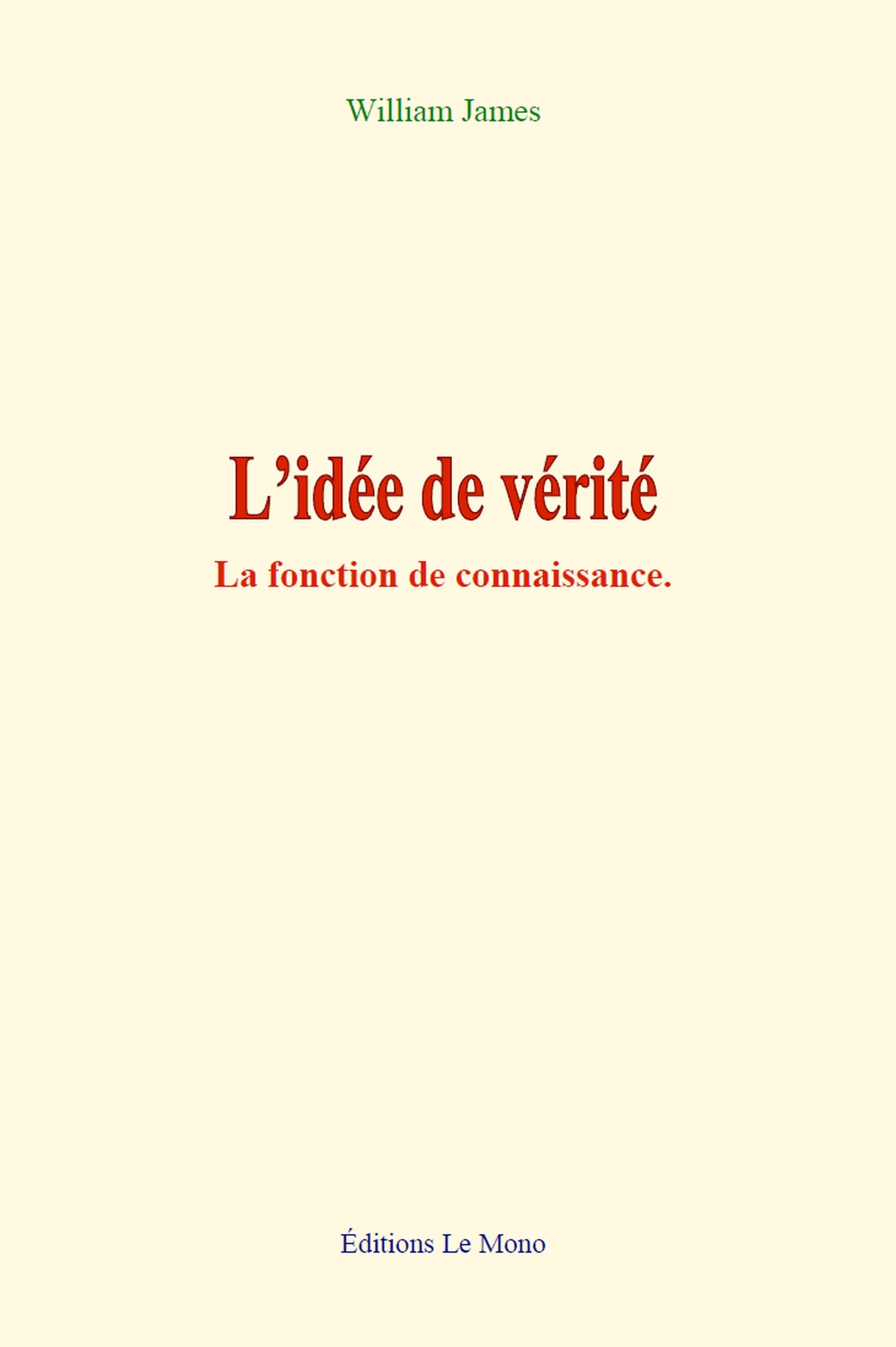 L’idée de vérité
