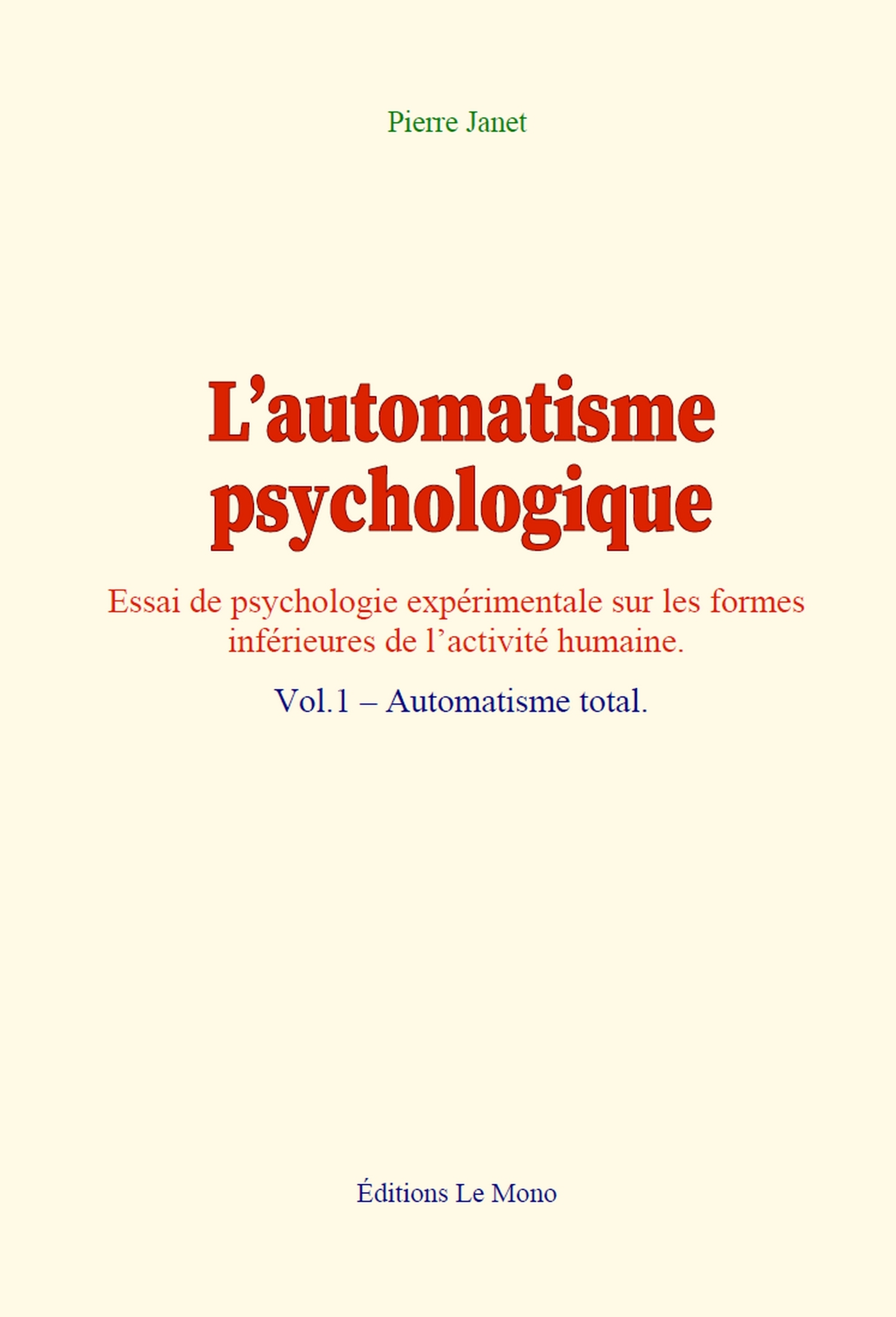 L’automatisme psychologique