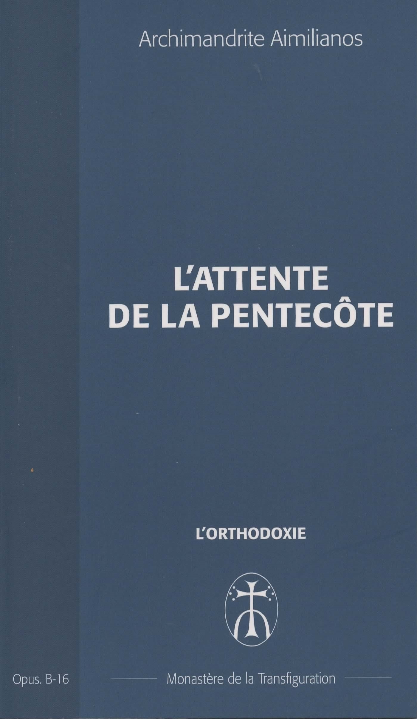 L'attente de la Pentecôte