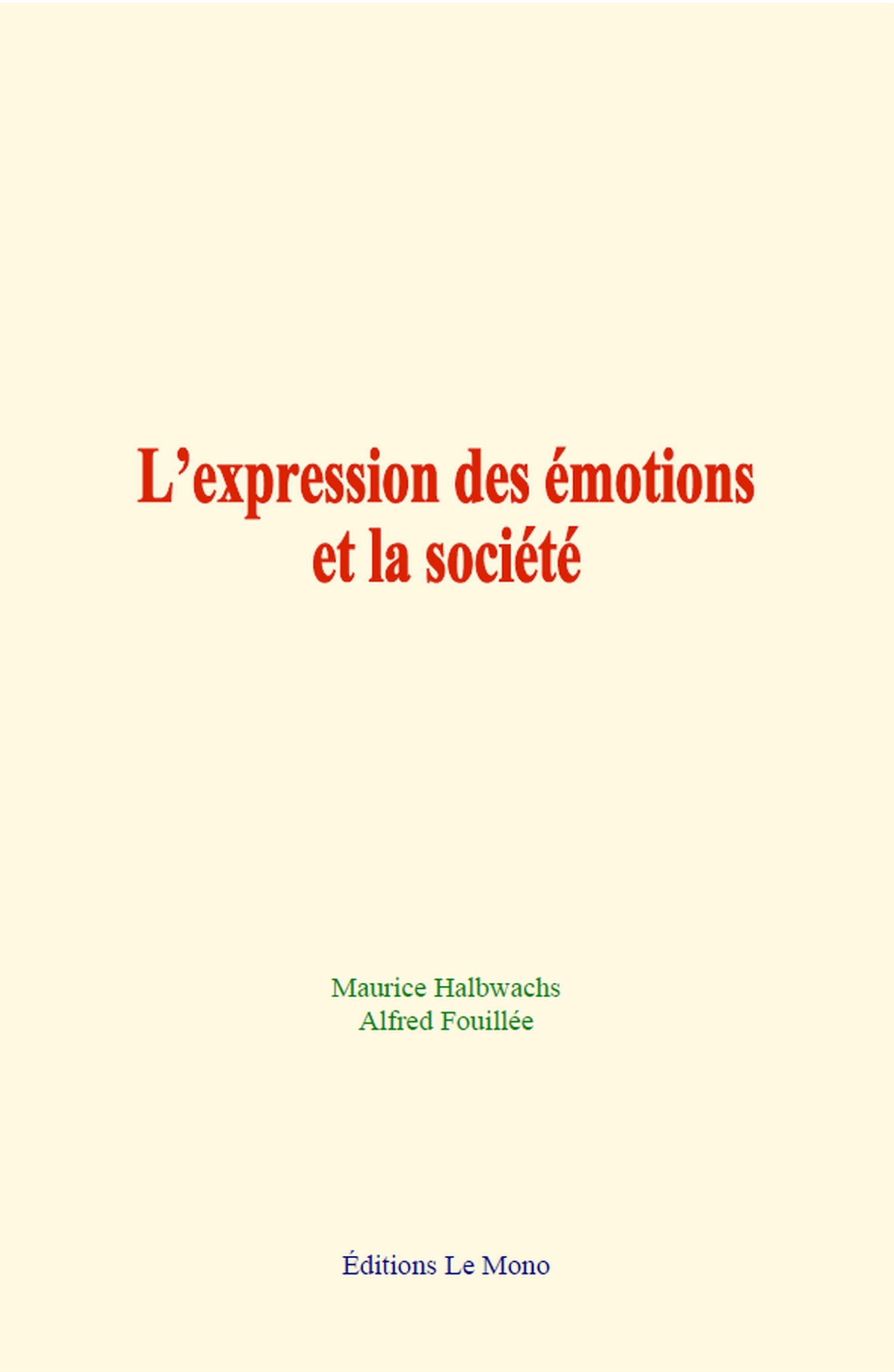L’expression des émotions et la société