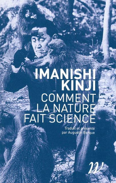 Comment la nature fait science - Entretiens, souvenirs et in