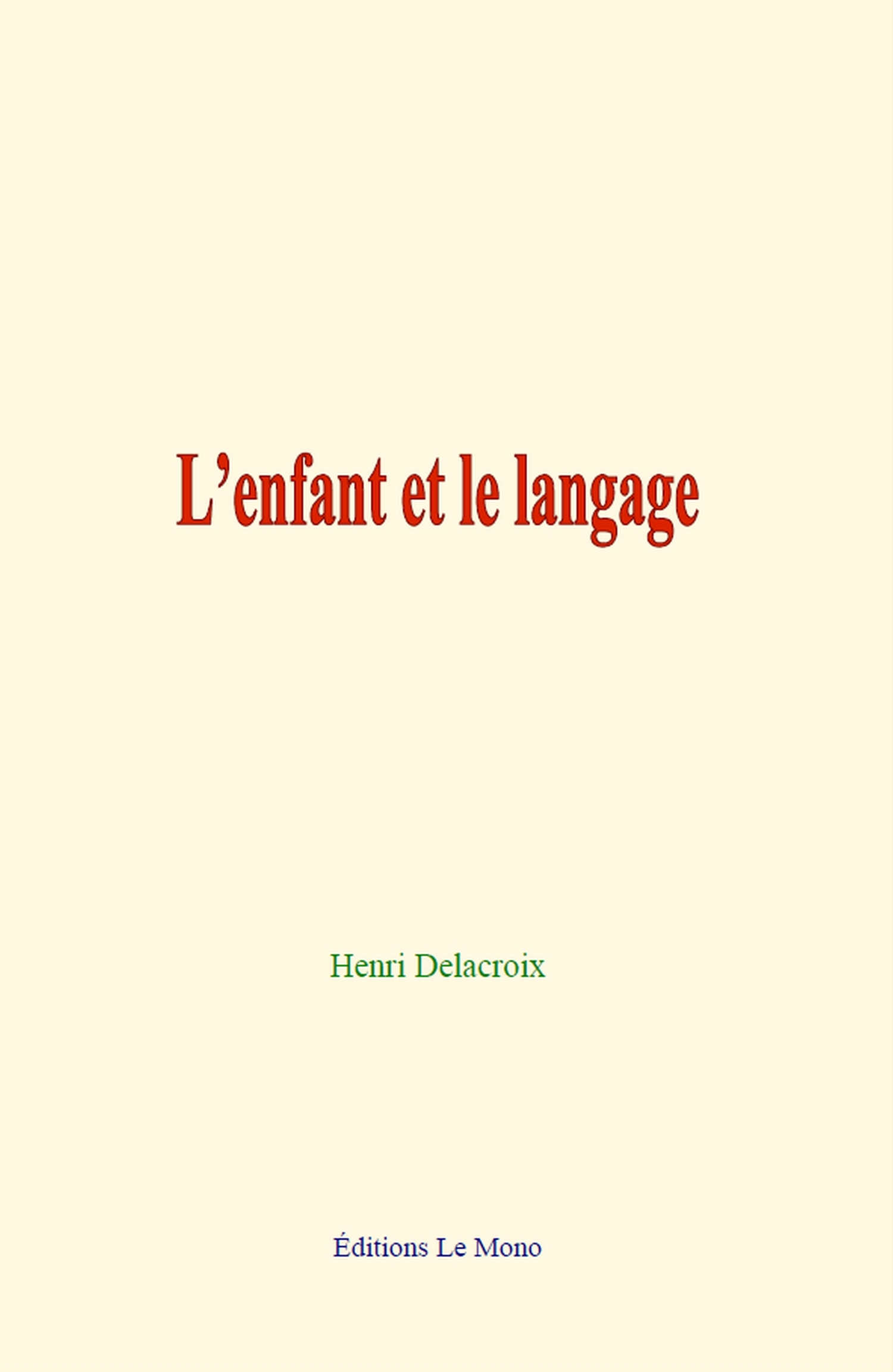 L’enfant et le langage