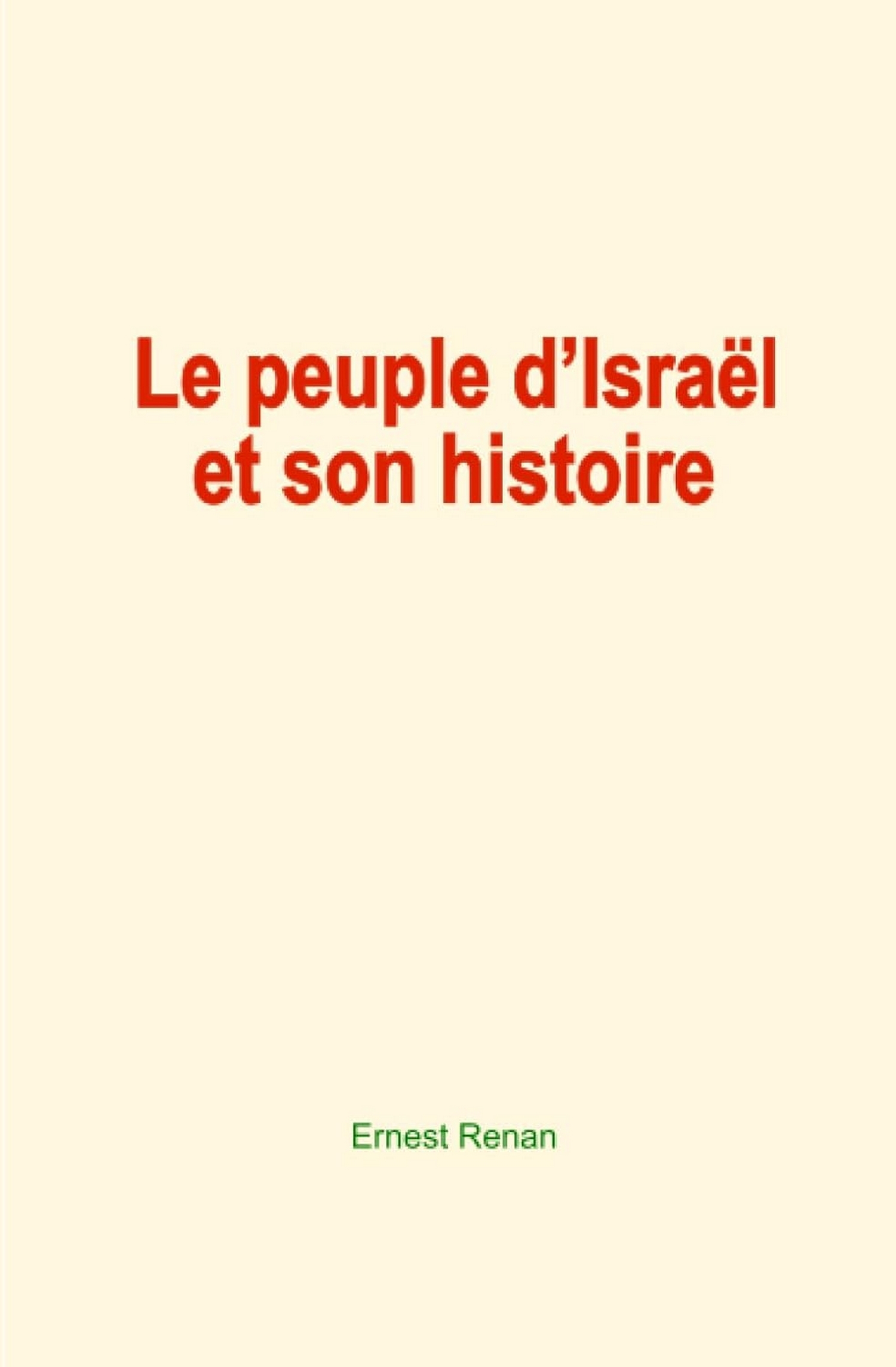 Le peuple d’Israël et son histoire
