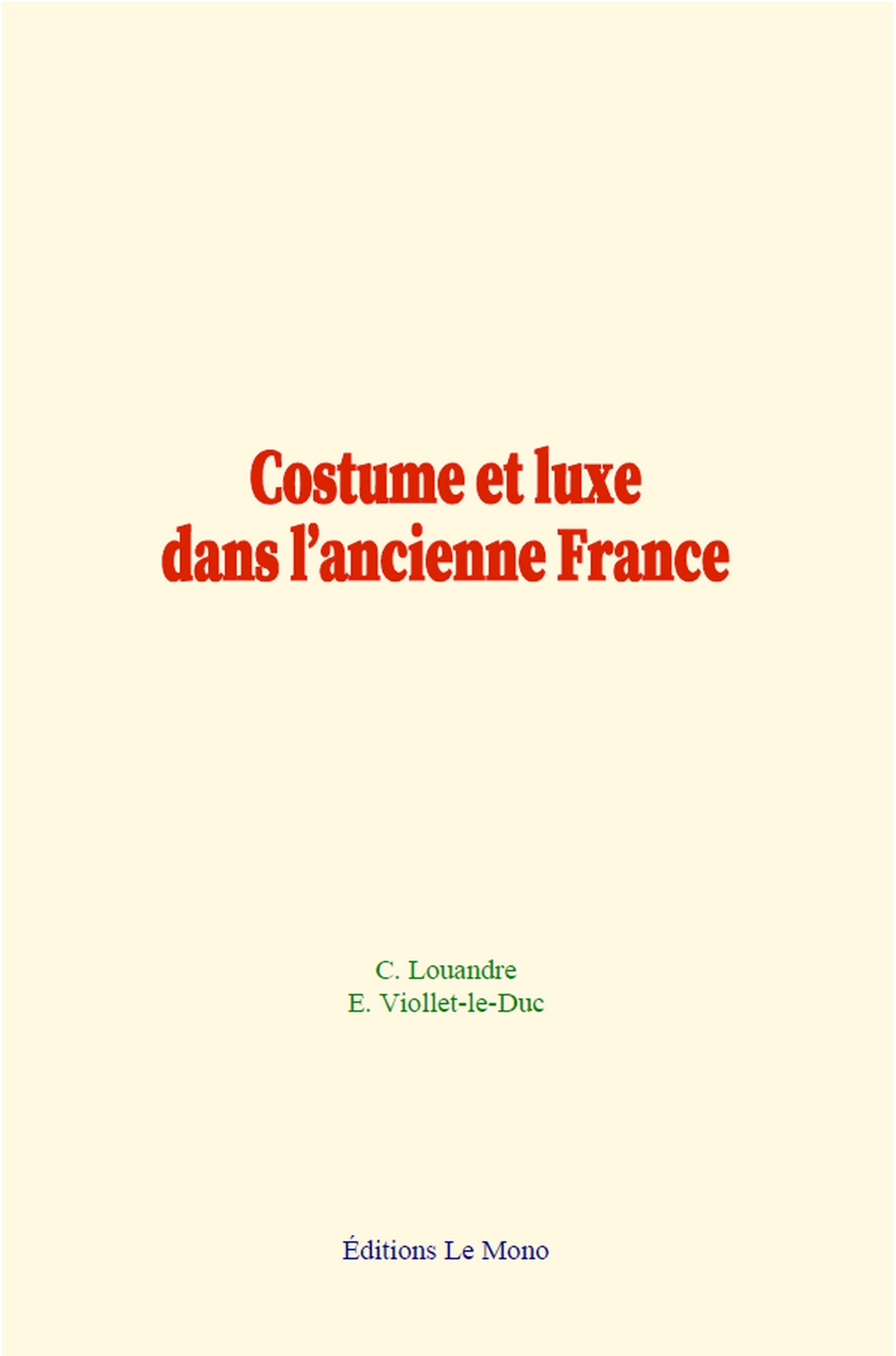 Costume et luxe dans l’ancienne France