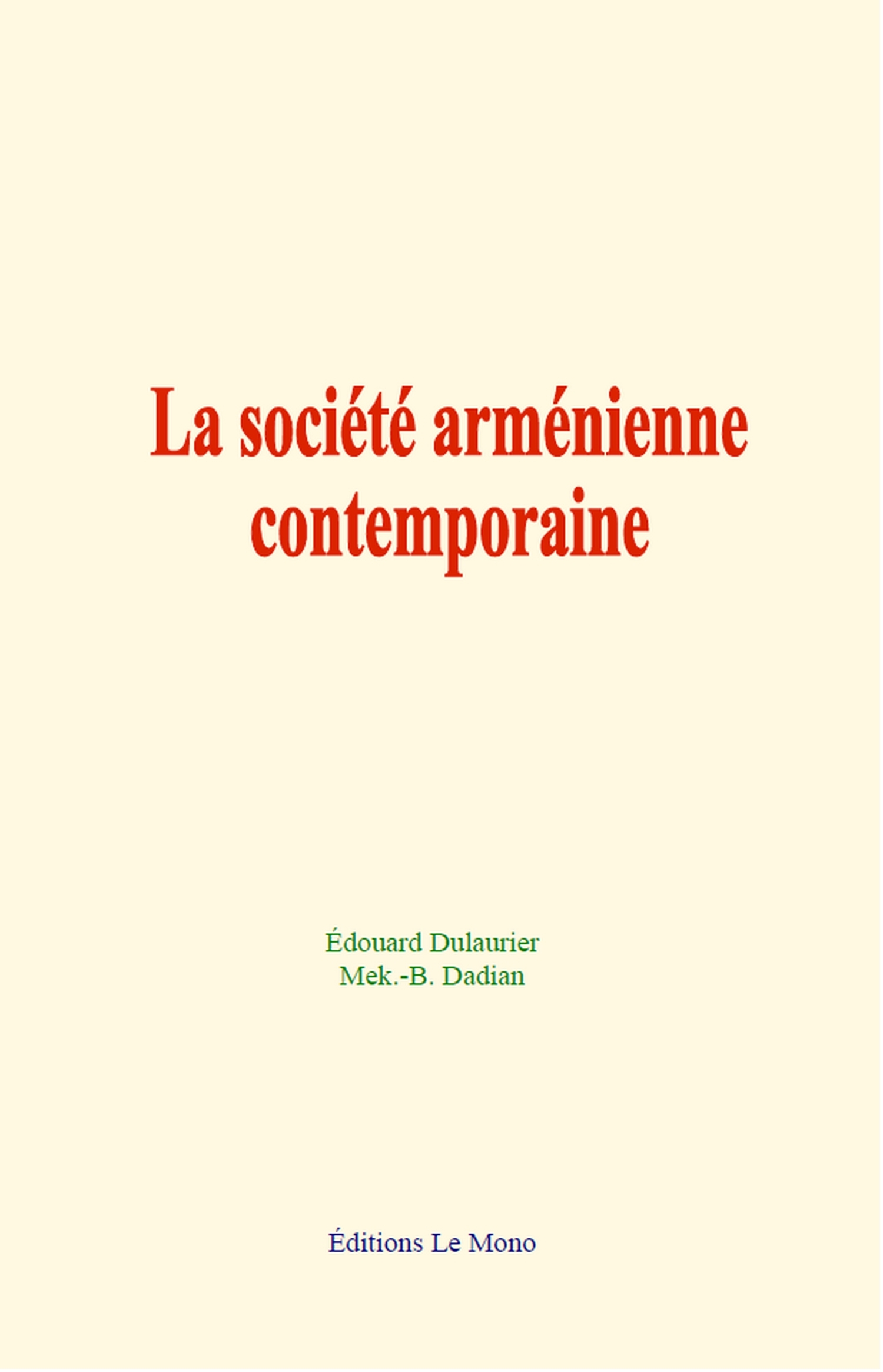 La société arménienne contemporaine