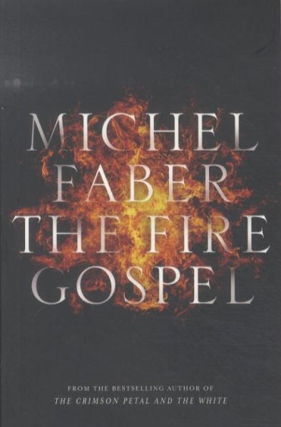 The Fire Gospel