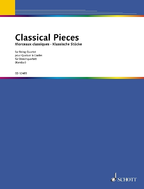 Morceaux classiques pour quatuor à cordes