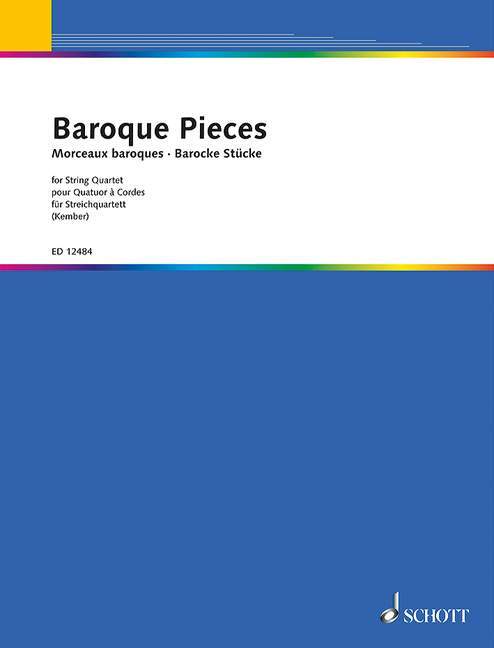 Morceaux baroques pour quatruor à cordes